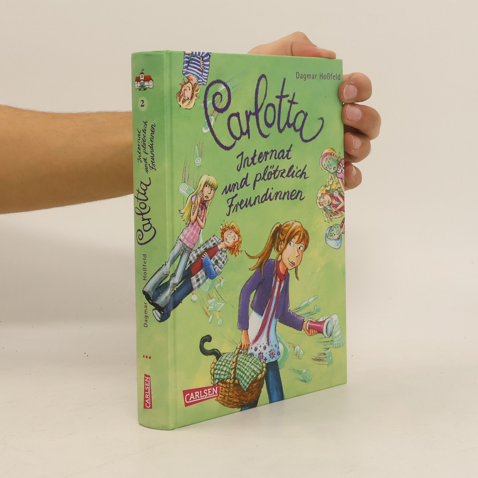 Dagmar Hoßfeld Carlotta: Internat und plötzlich Freundinnen
