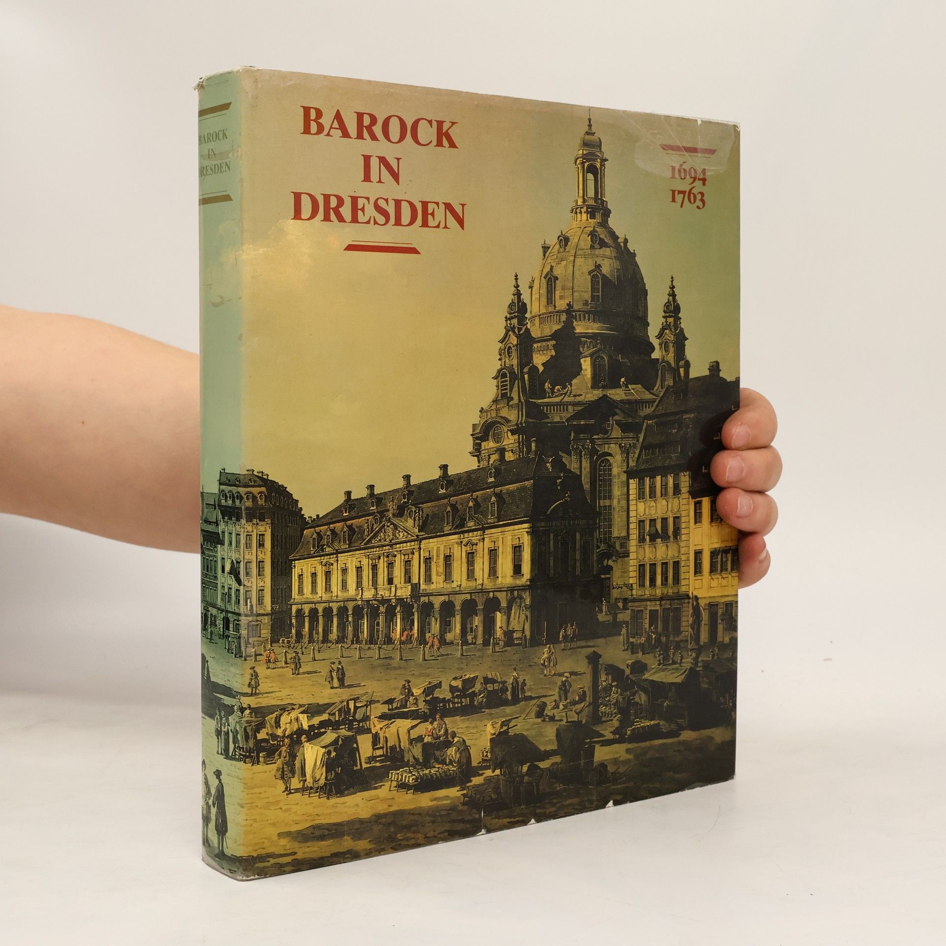 Various authors Barock in Dresden. 1694-1763