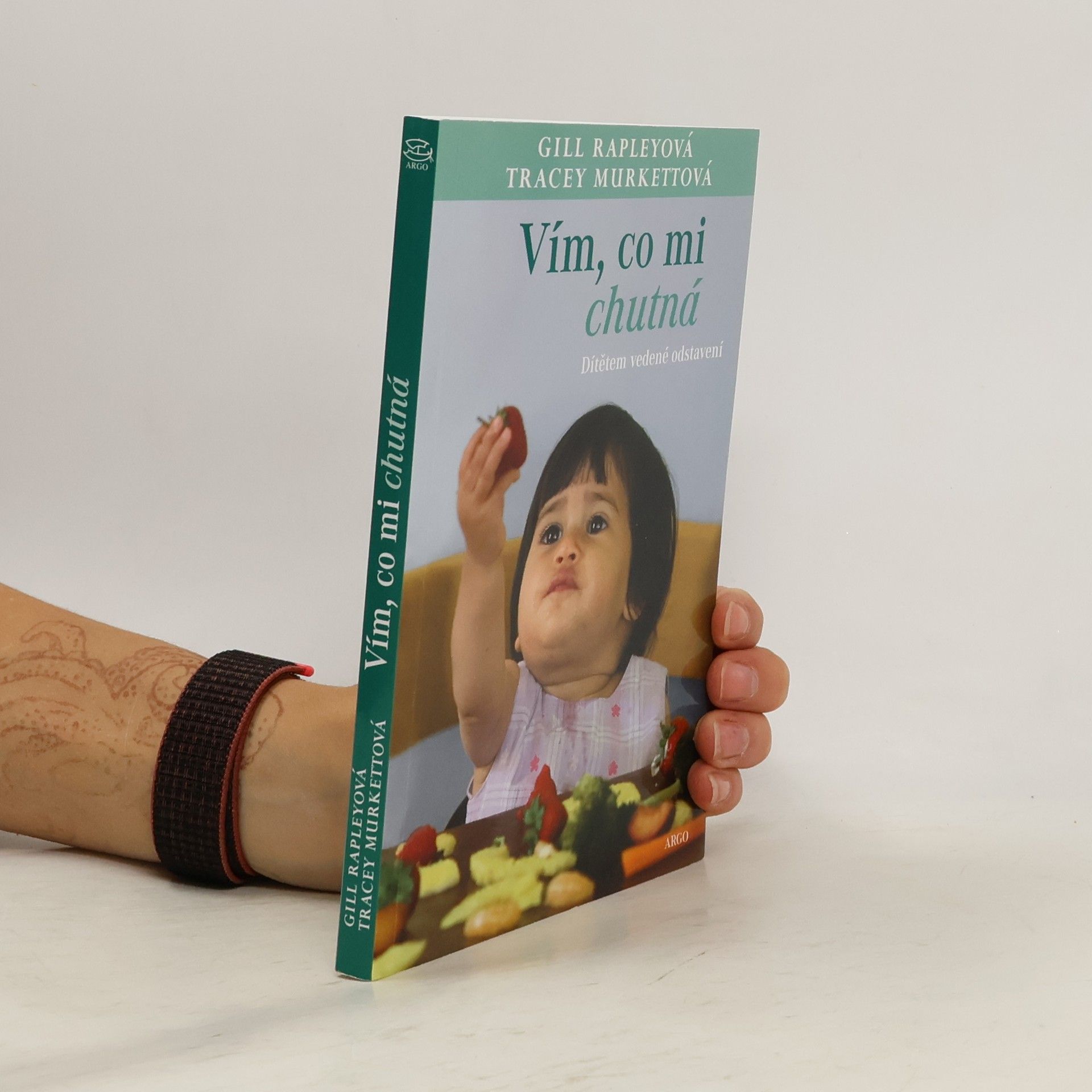 Gill Rapley Vím, co mi chutná