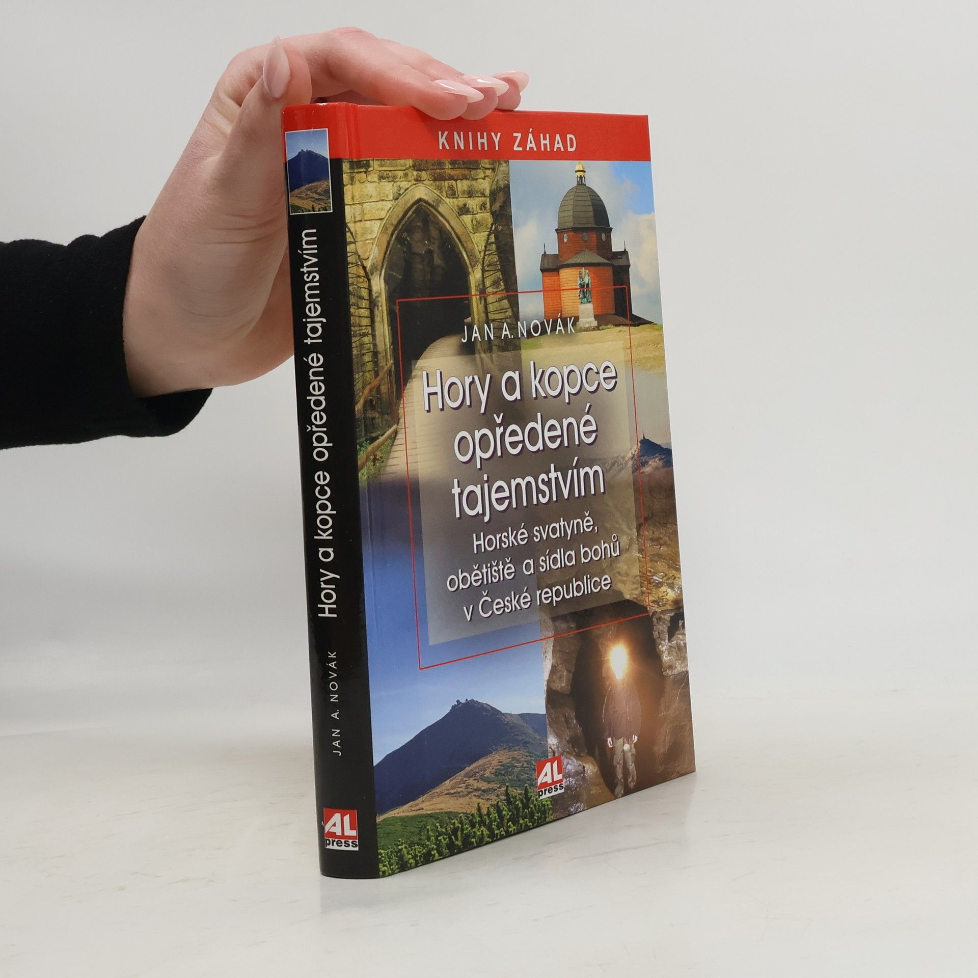 Jan A. Novák Hory a kopce opředené tajemstvím