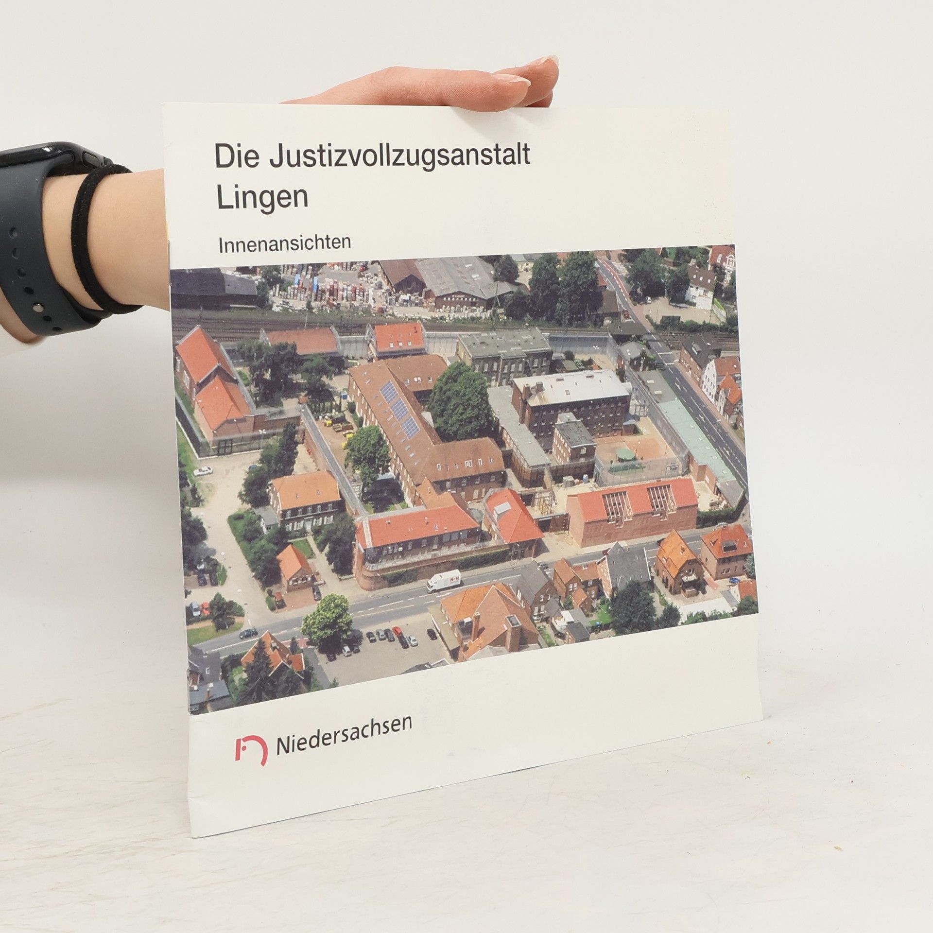 Various authors Die Justizvollzugsanstalt Lingen
