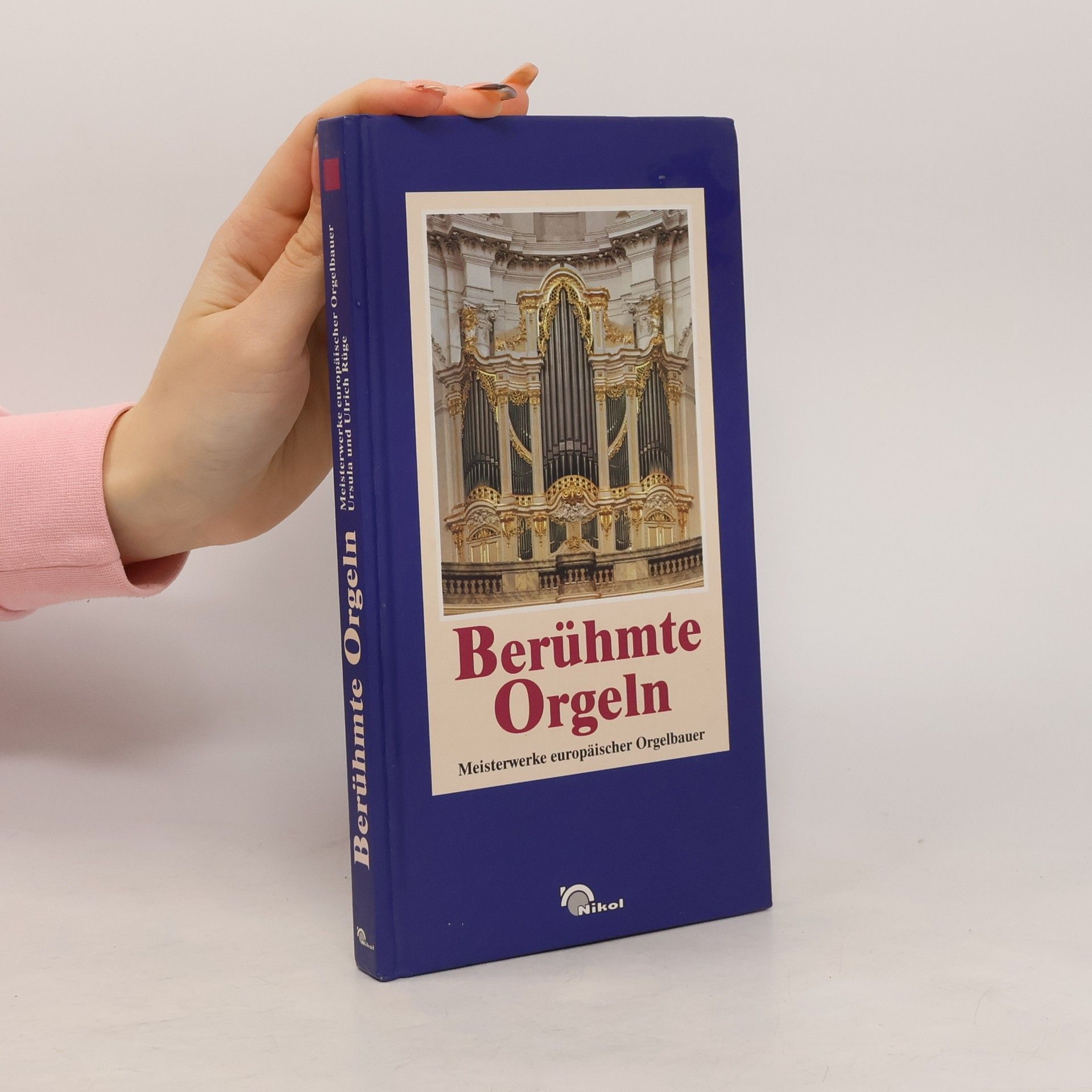 Kolektív autorov Berühmte Orgeln