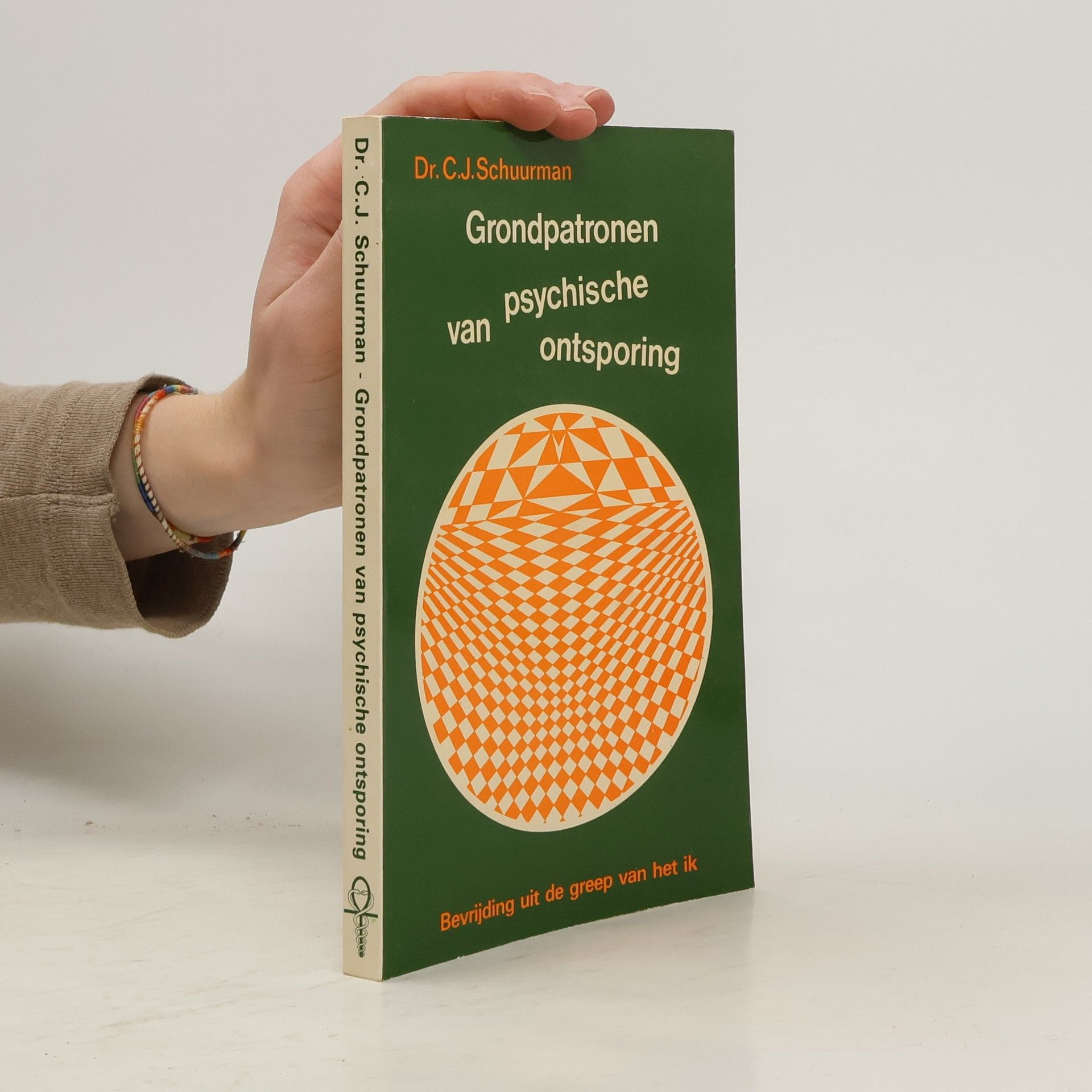 Cornelis Johannes Schuurman Grondpatronen van psychische ontsporing