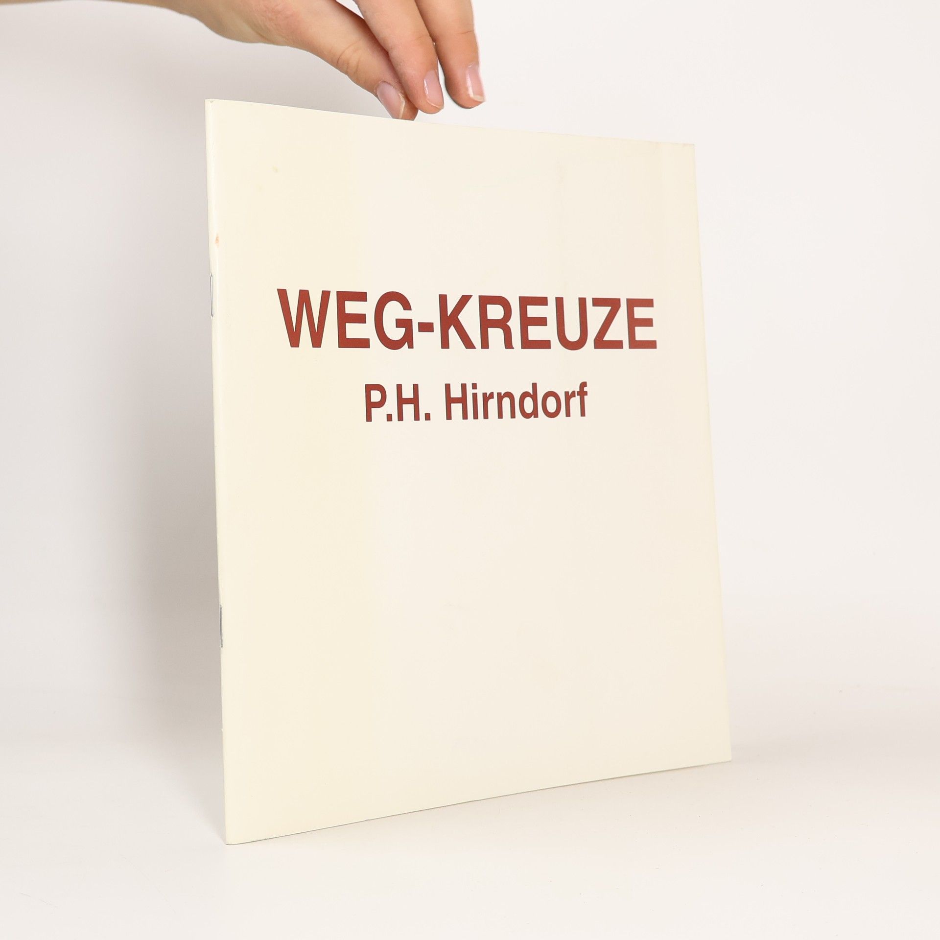 P. H. Hirndorf Weg-Kreuze