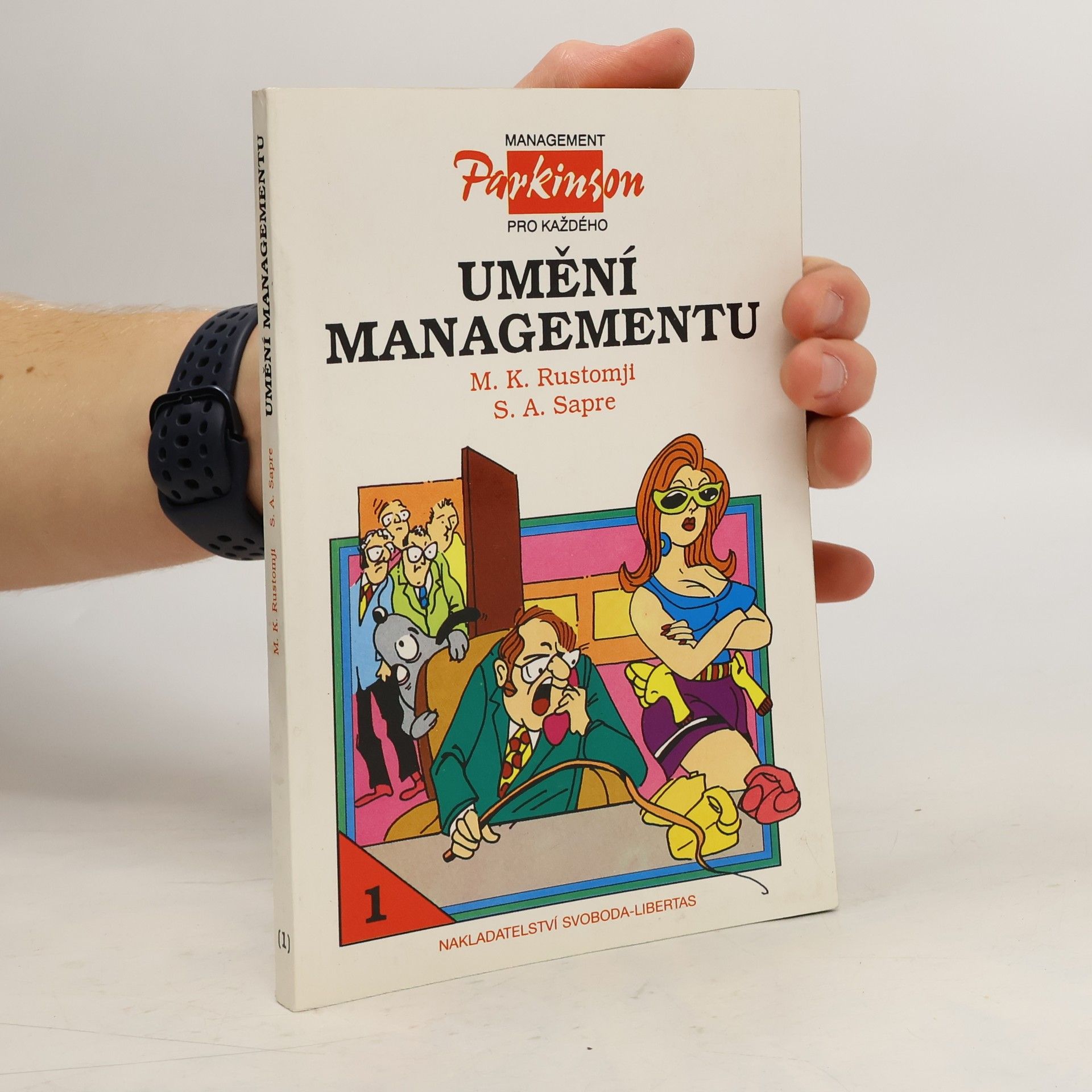 M. K. Rustomji Umění managementu