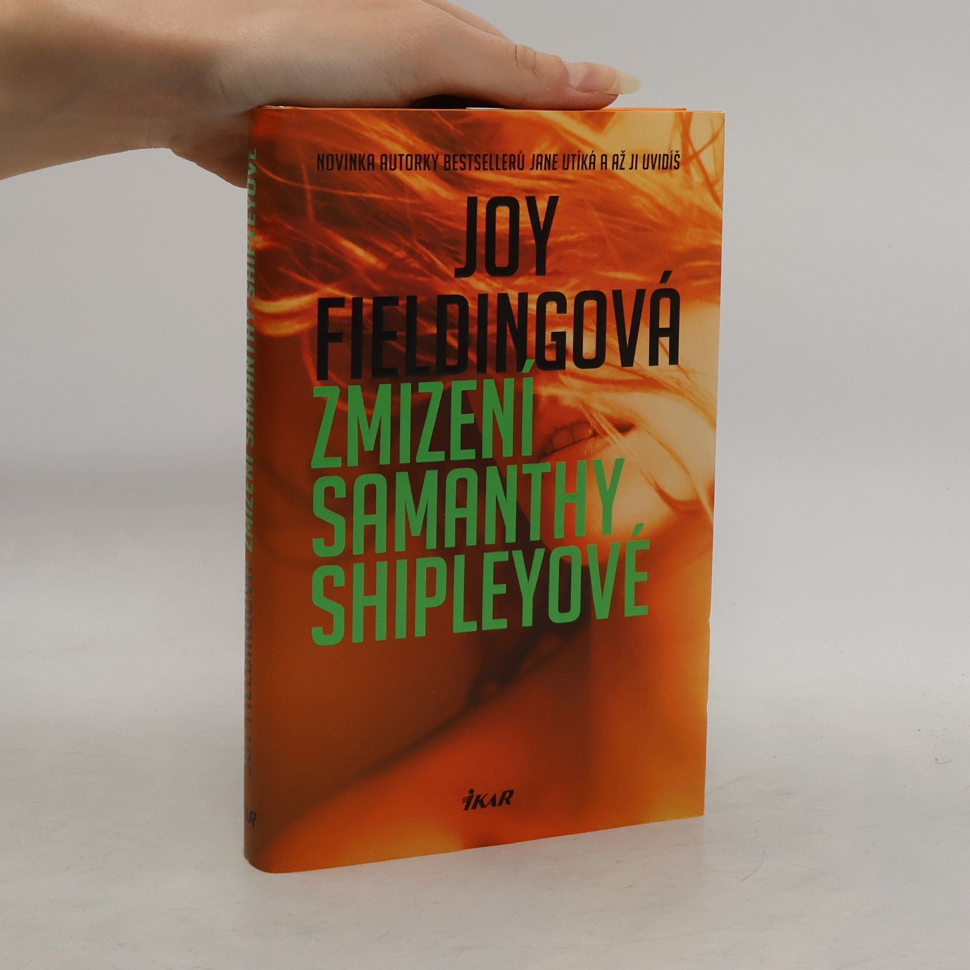 Joy Fielding Zmizení Samanthy Shipleyové
