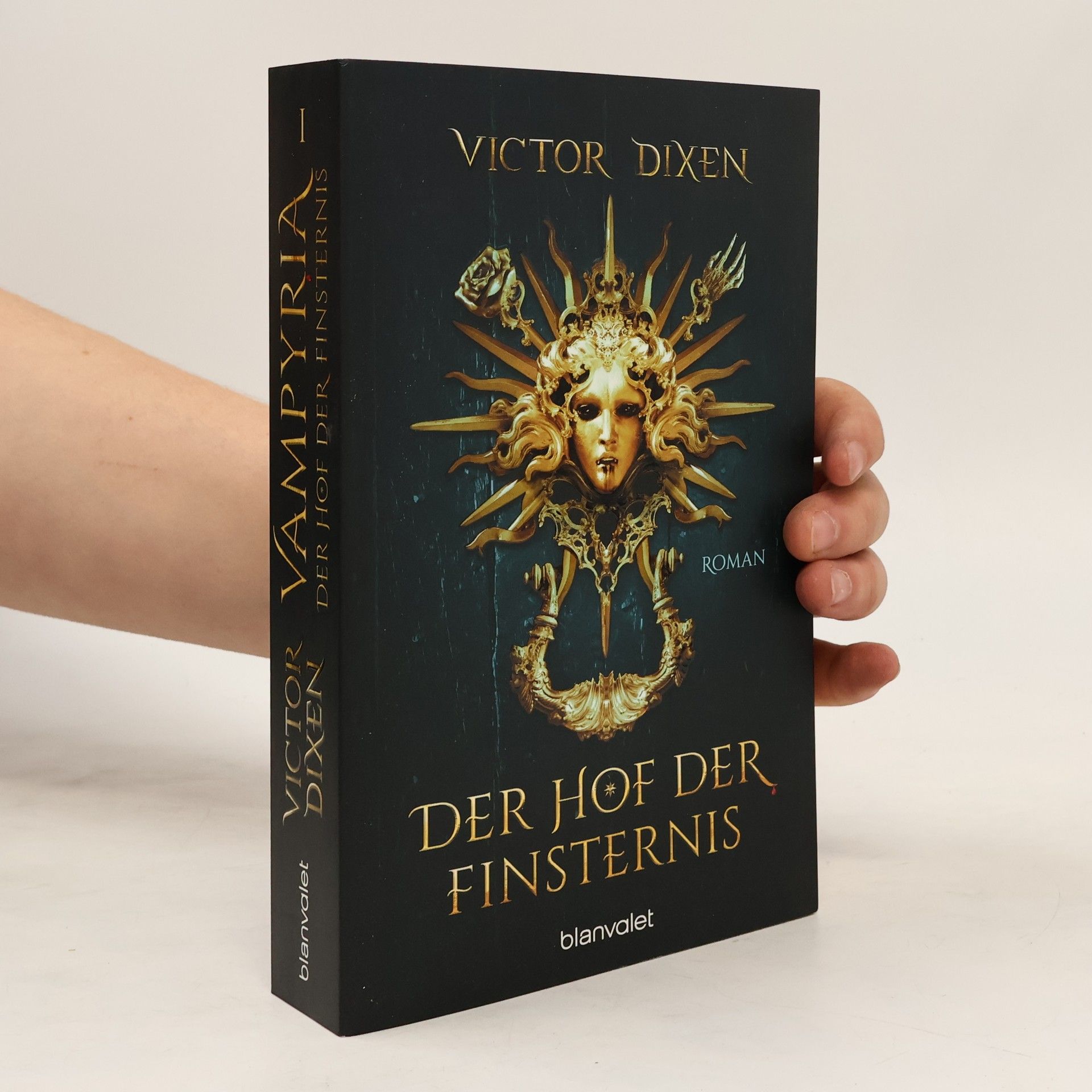 Victor Dixen Vampyria - Der Hof der Finsternis