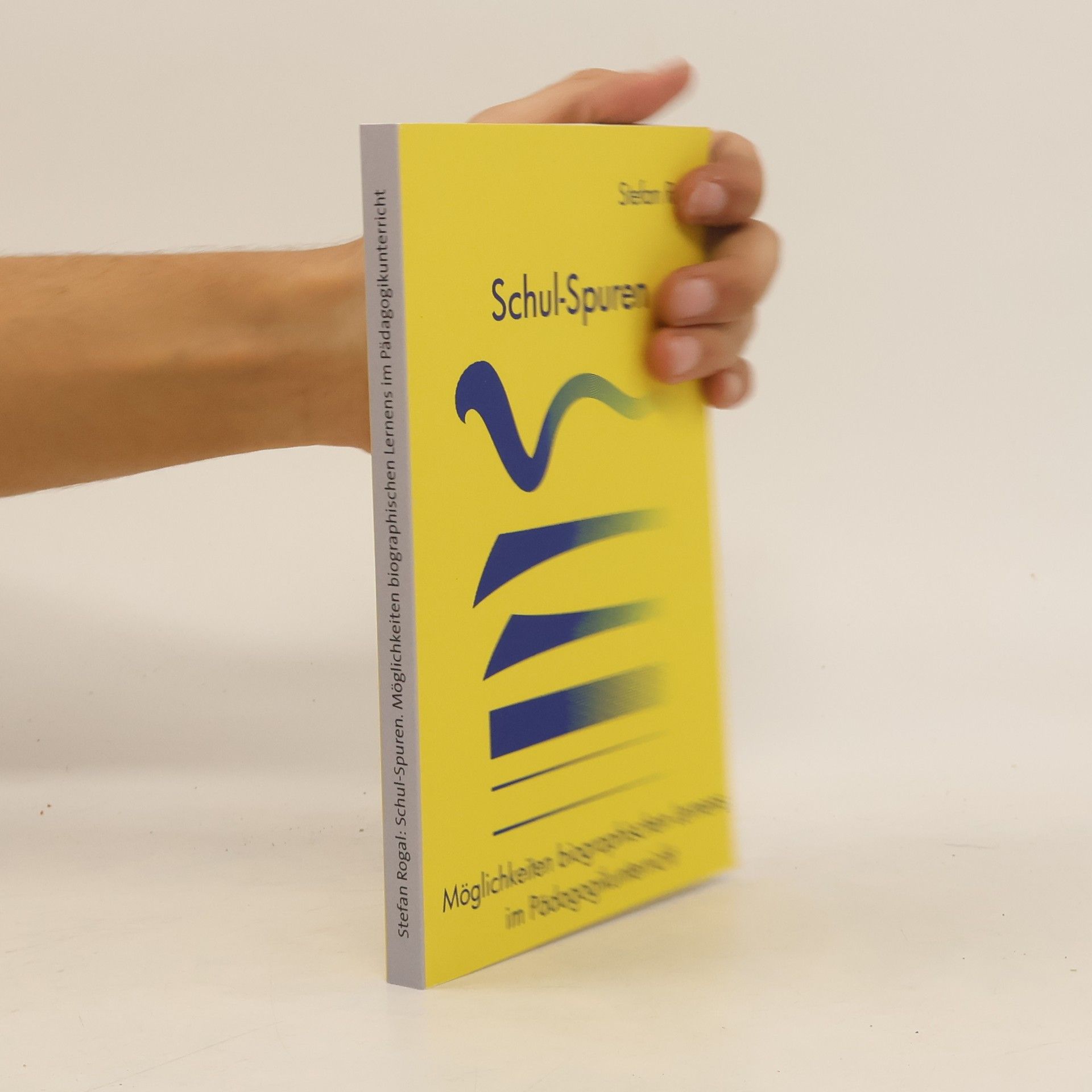 Stefan Rogal Schul-Spuren