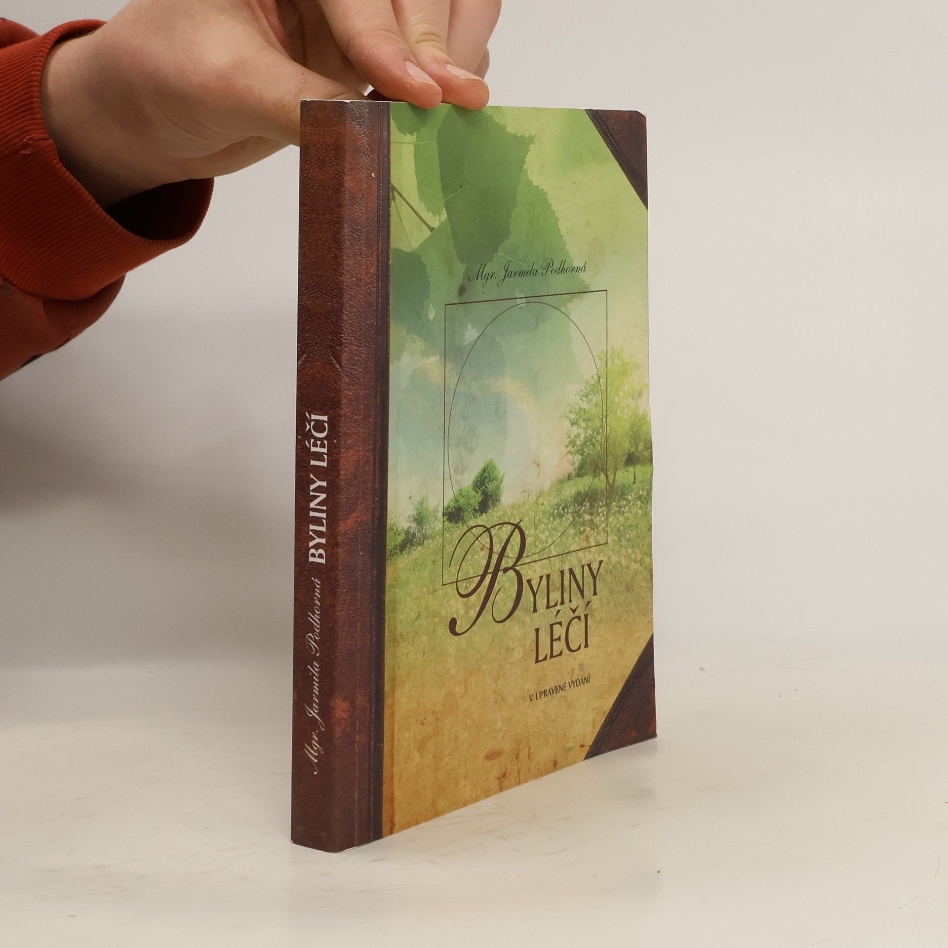 Jarmila Podhorná Byliny léčí