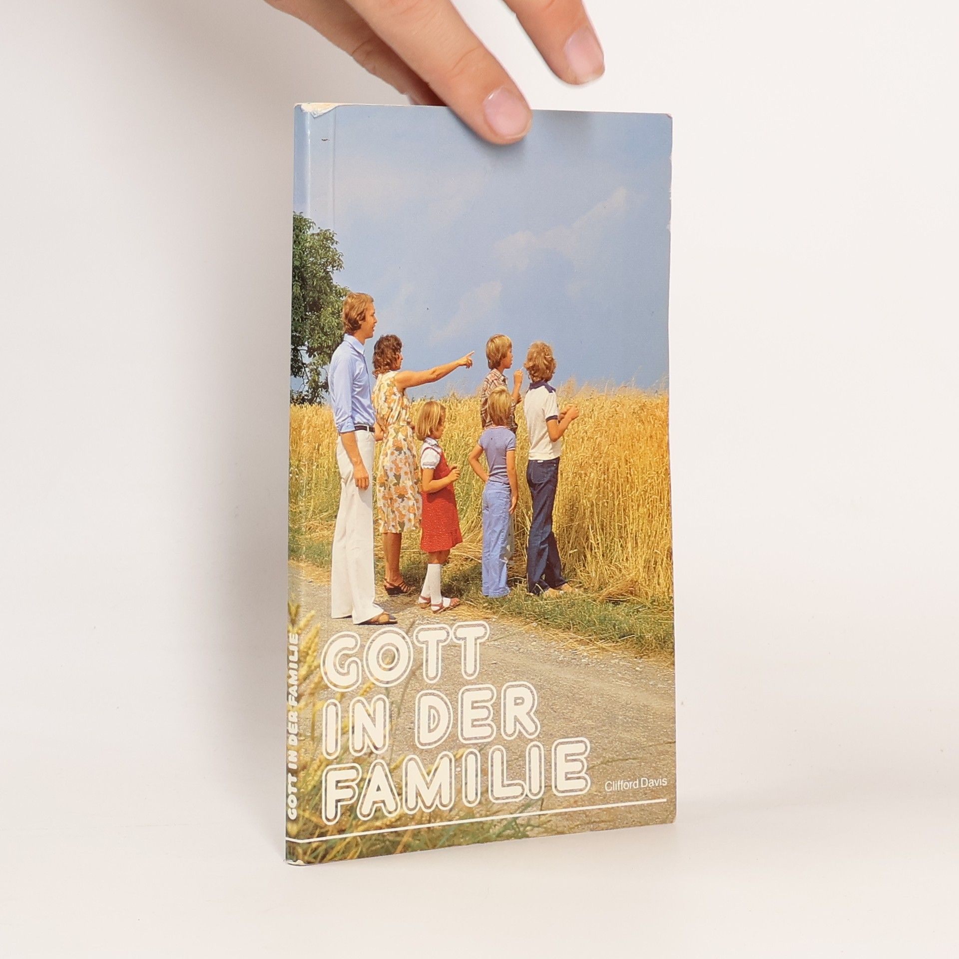 Collectif d'auteurs Gott in der Familie