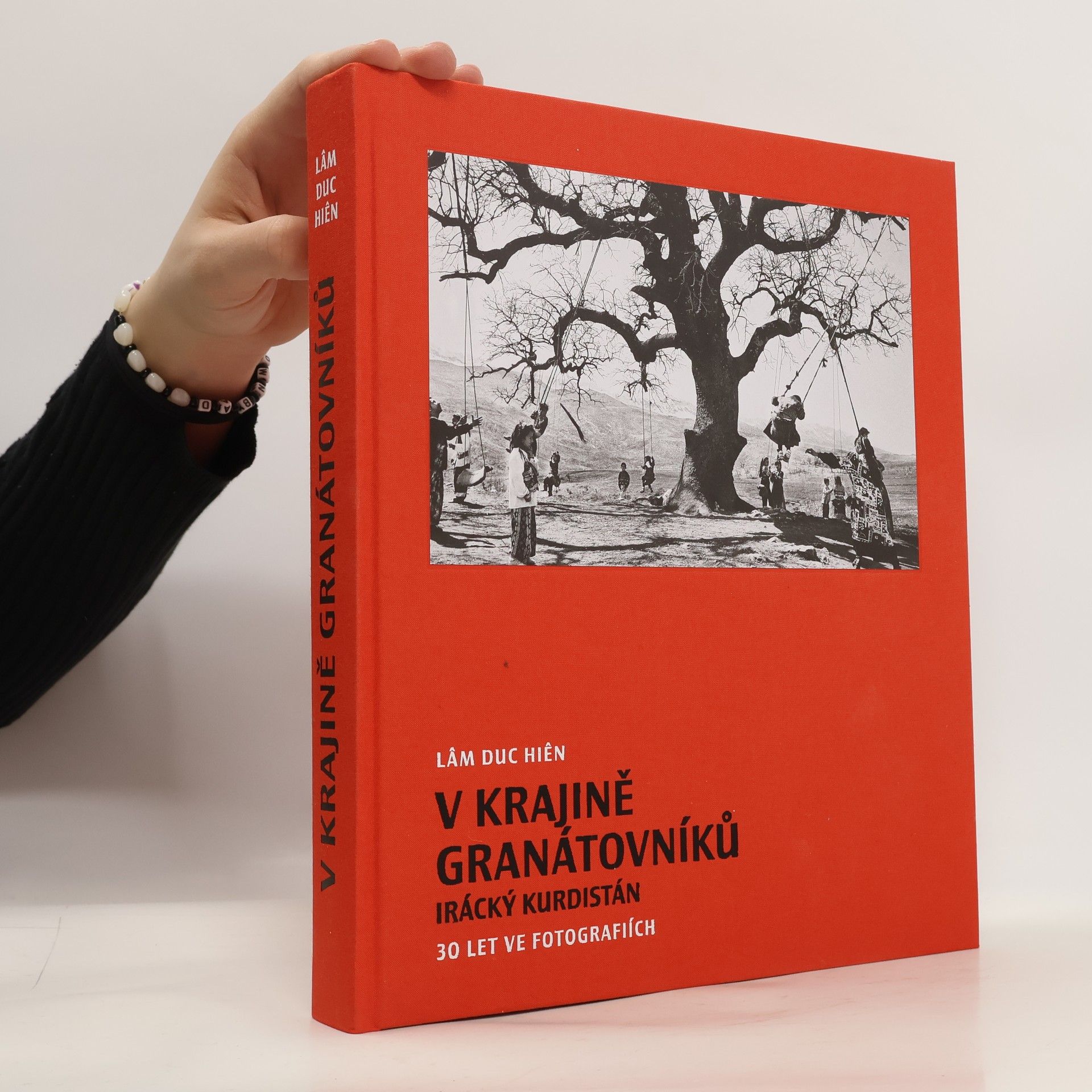 V krajině granátovníků : 30 let ve fotografiích