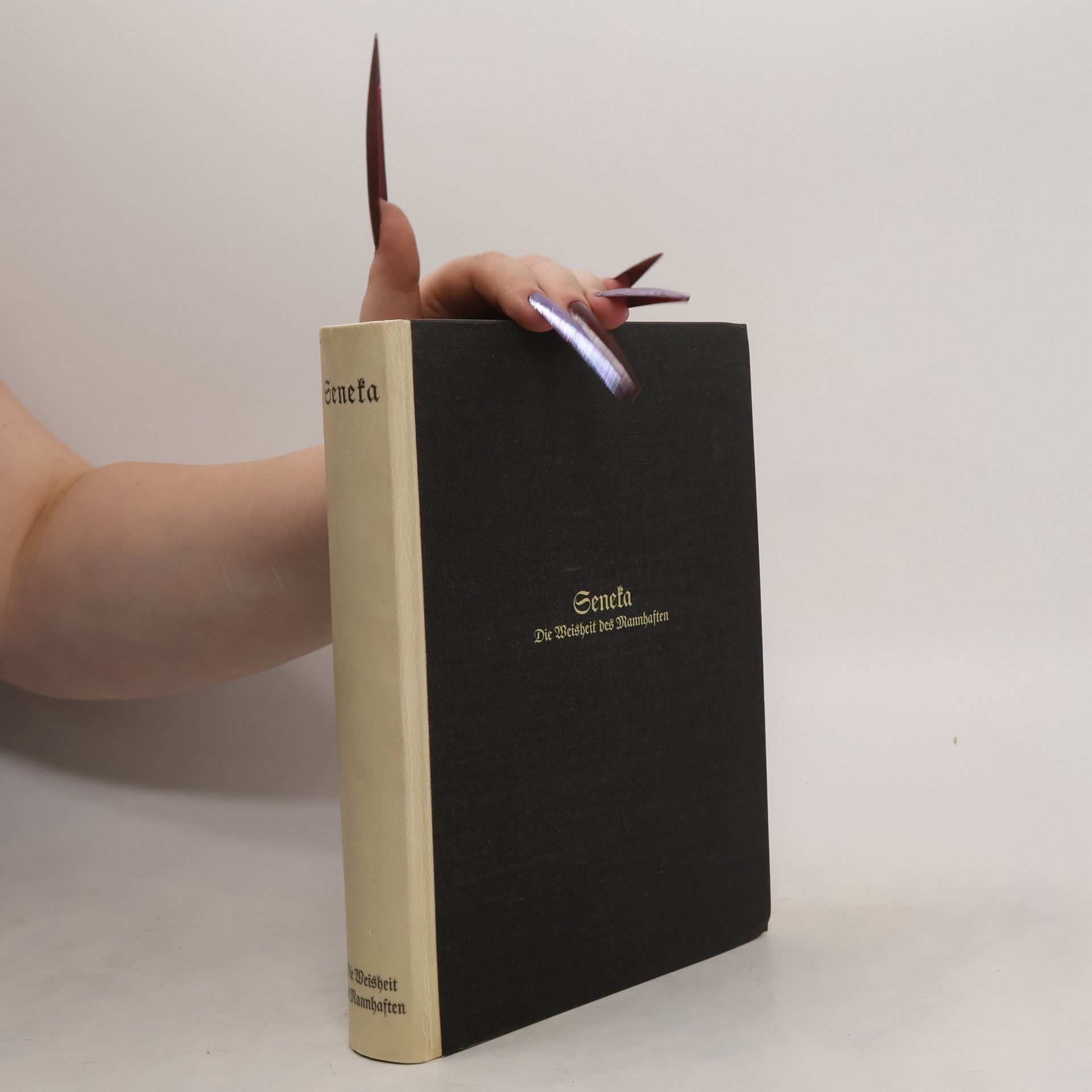 Lucius Annäus Seneka   Die Weisheit des Mannhaften
