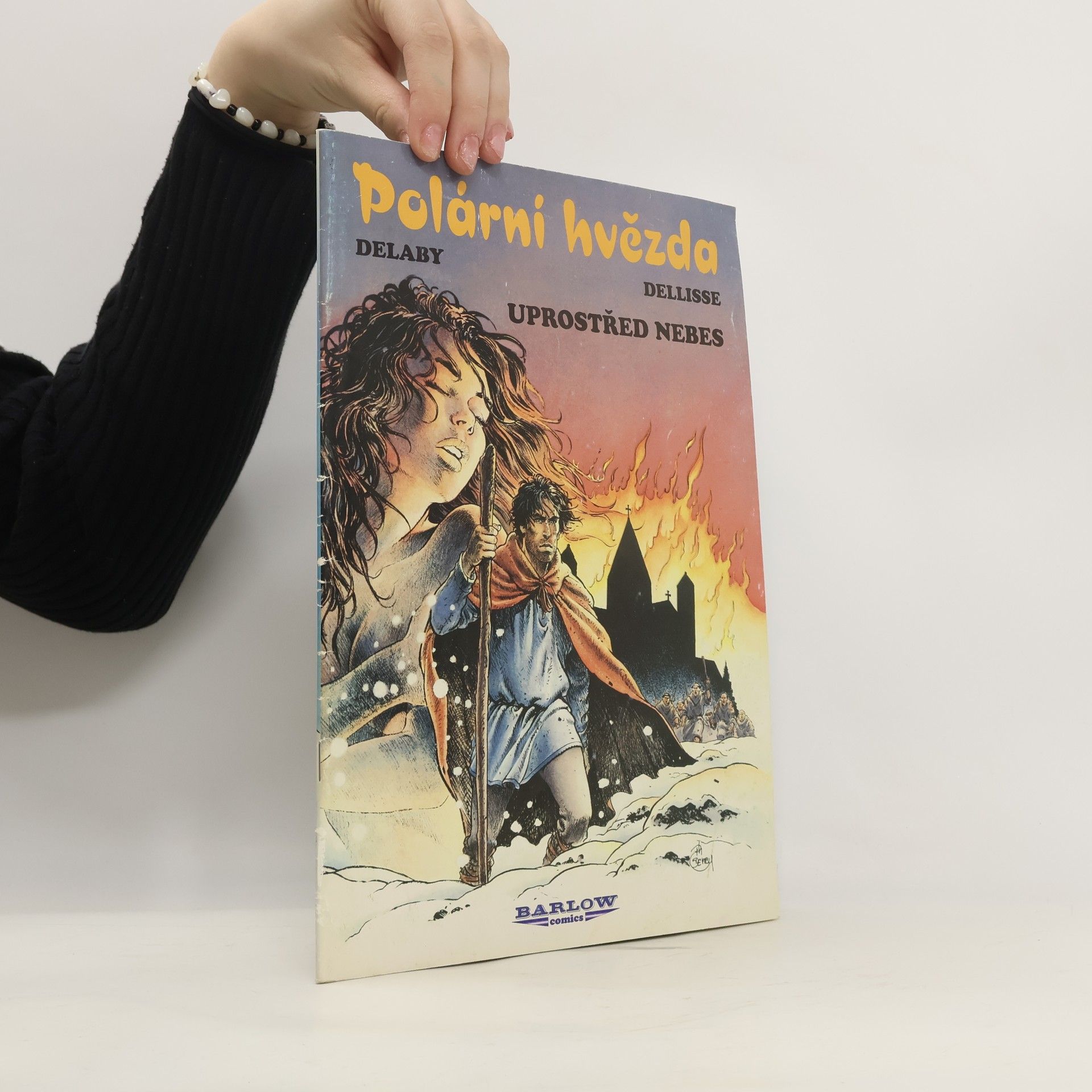 Polární hvězda. 1., Uprostřed nebes