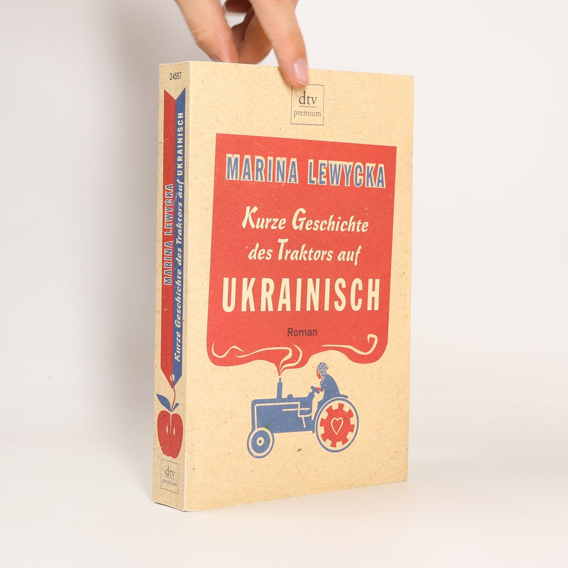 Marina Lewycka Kurze Geschichte des Traktors auf Ukrainisch