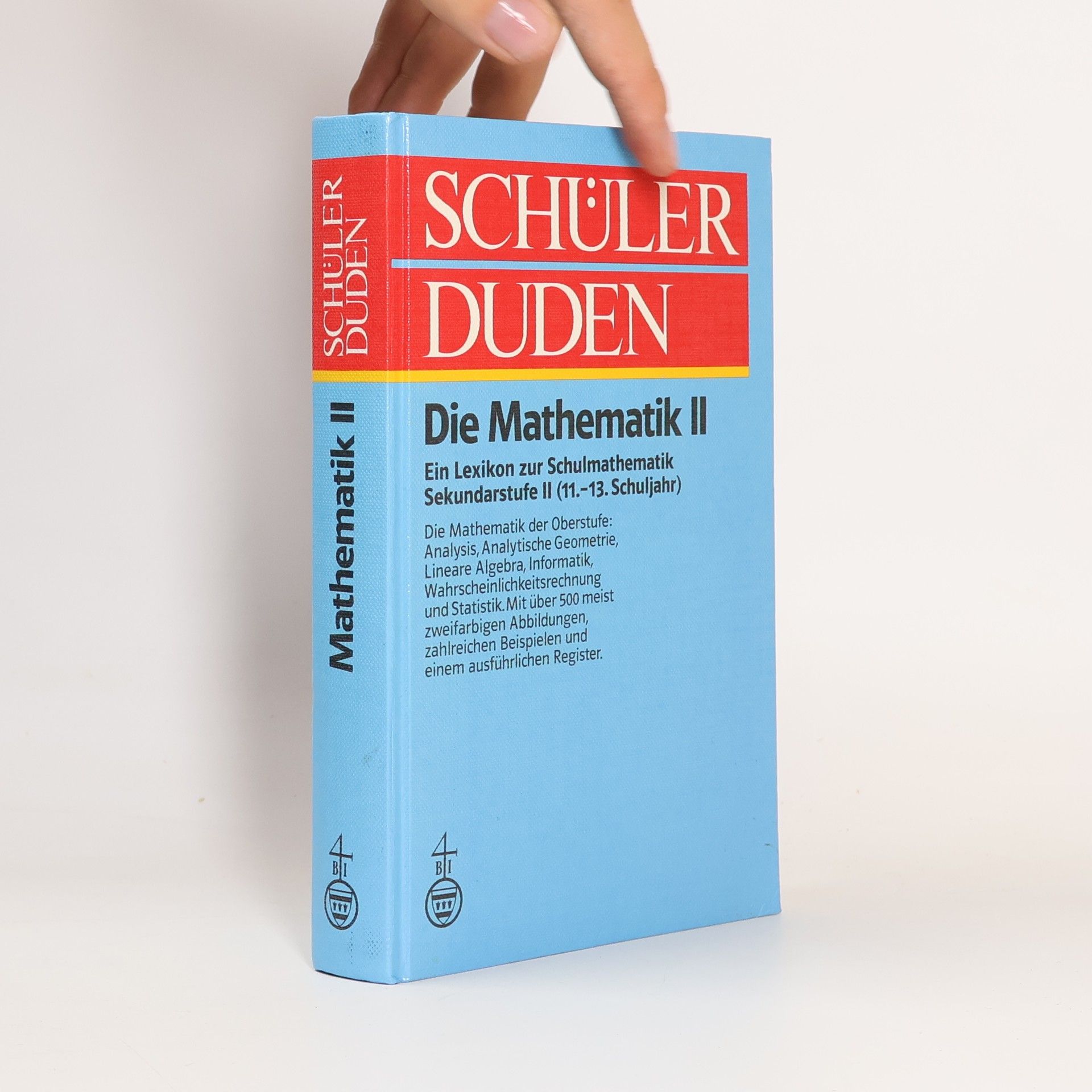Herald Scheid Schülerduden. Die Mathematik II