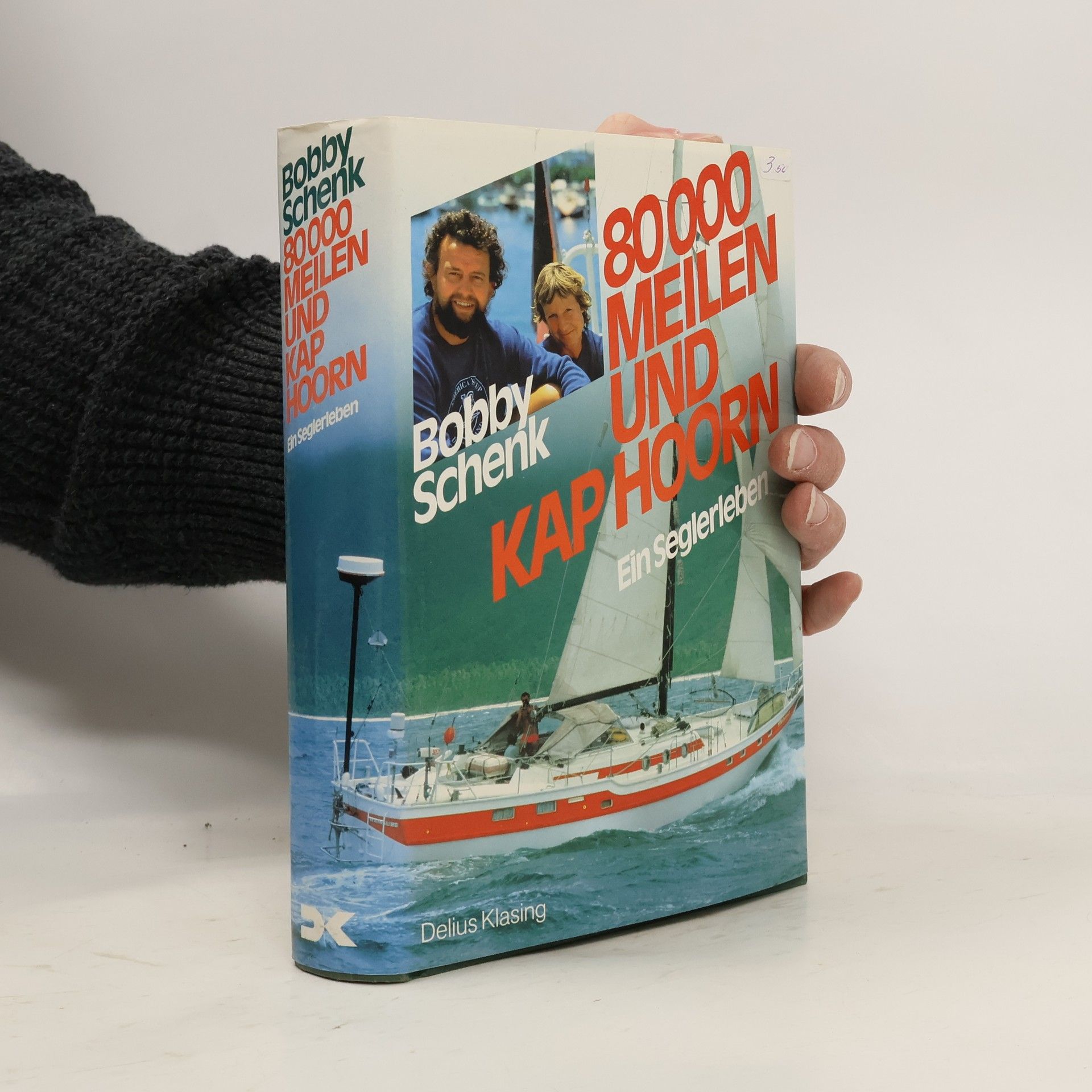 Bobby Schenk 80000 Meilen und Kap Hoorn