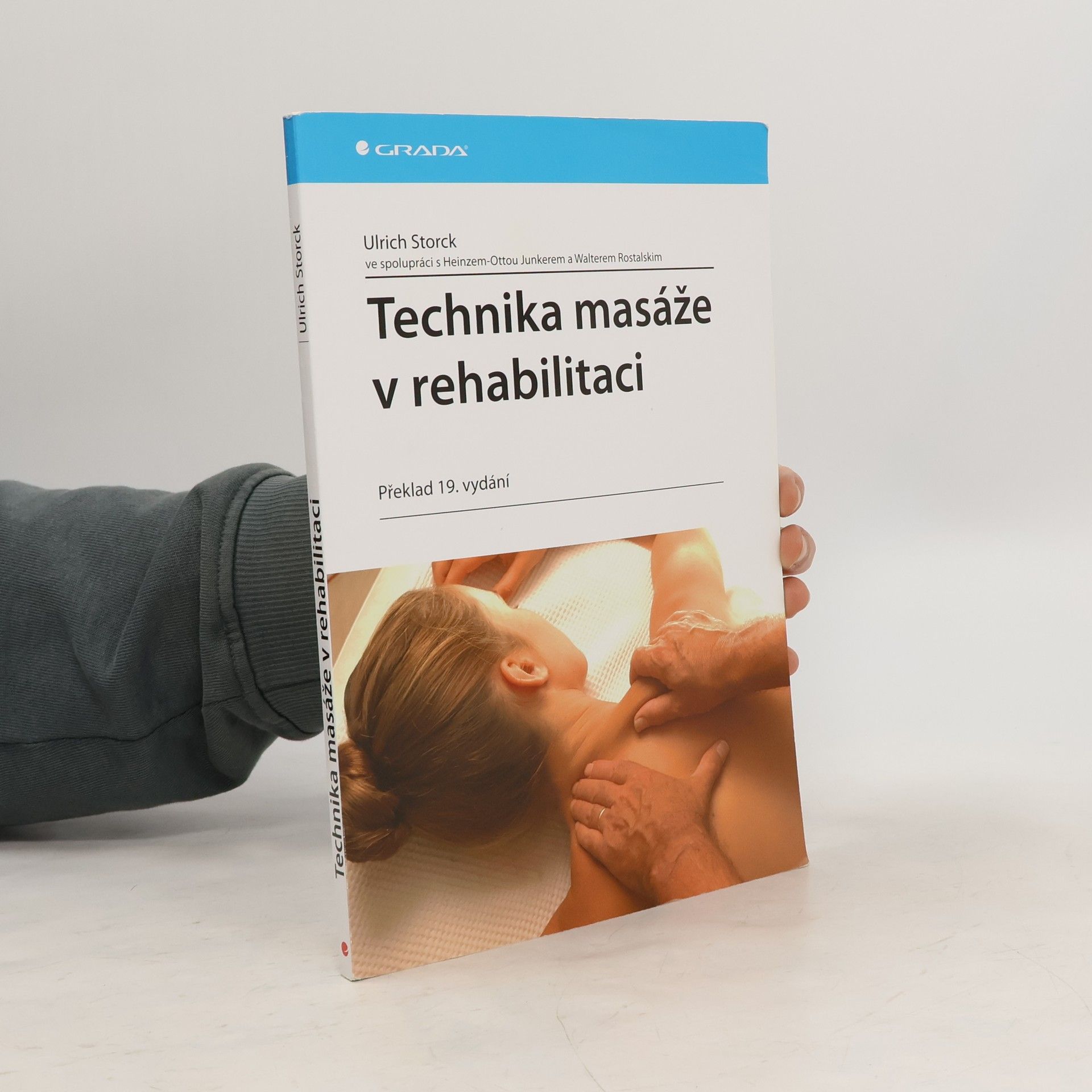 Ulrich Storck Technika masáže v rehabilitaci