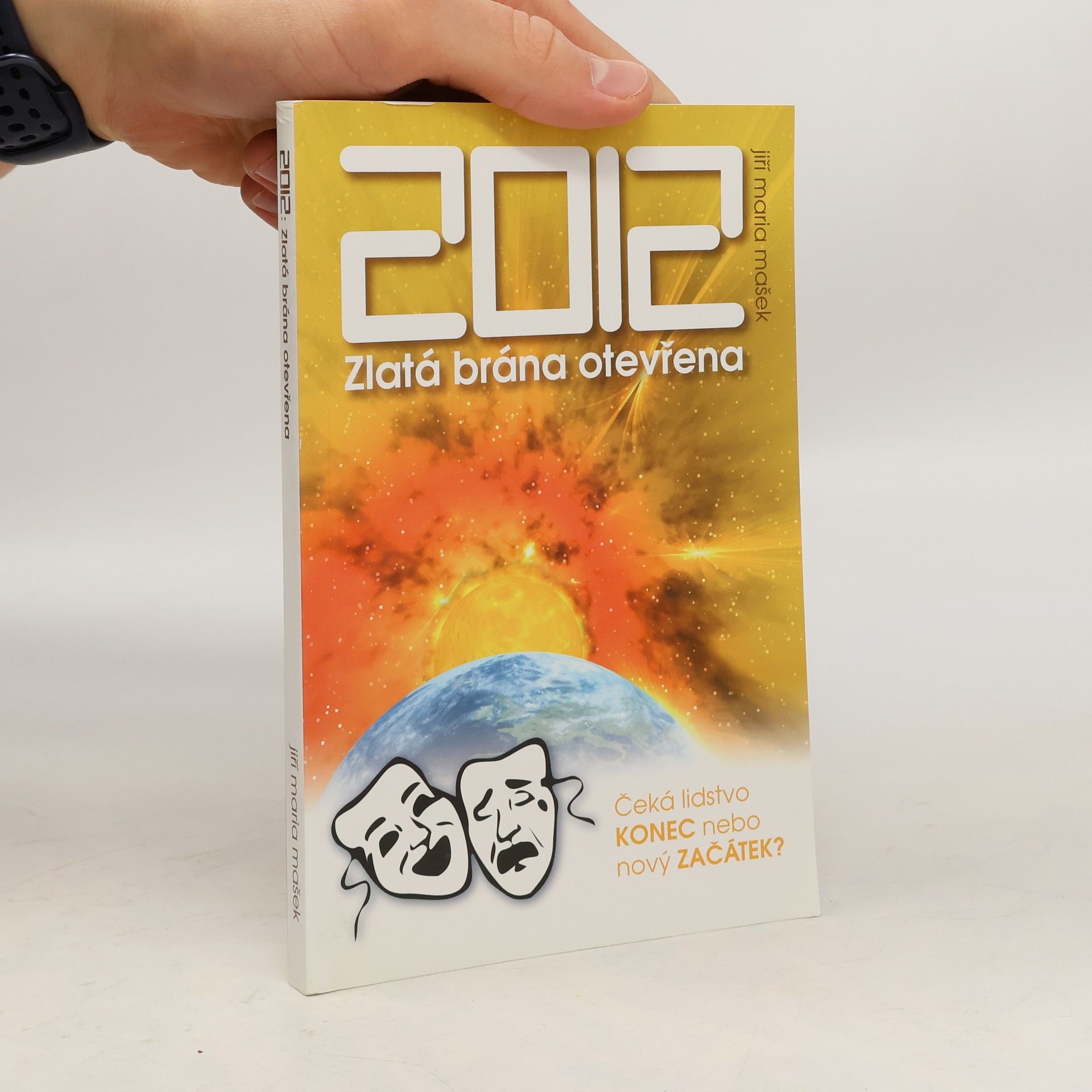 Jiří Maria Mašek 2012: Zlatá brána otevřena