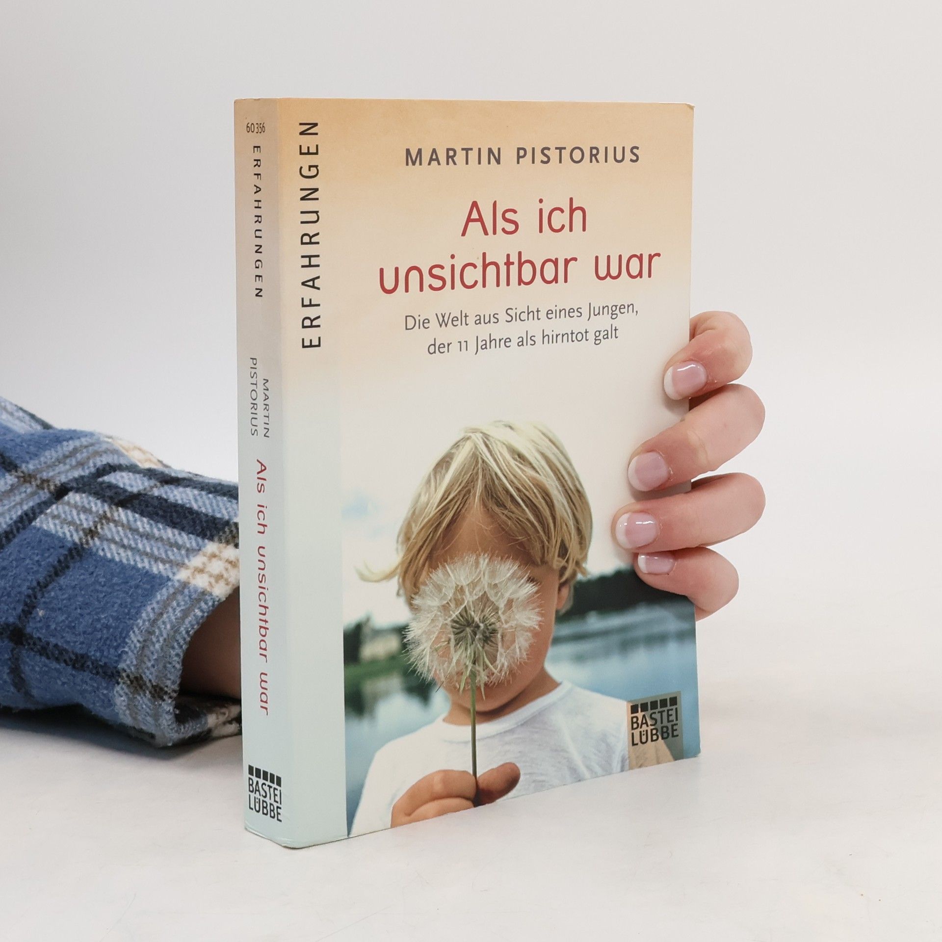 Martin Pistorius Als ich unsichtbar war