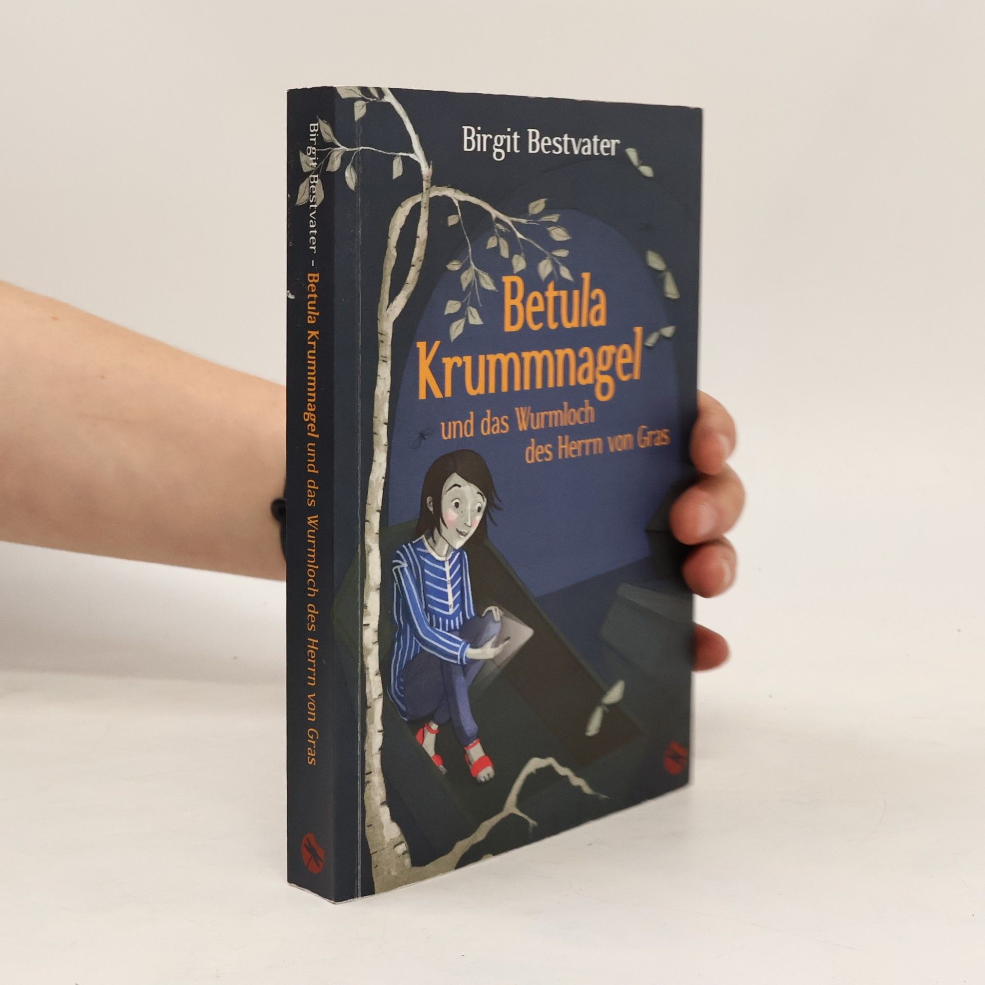 Betula Krummnagel und das Wurmloch des Herrn von Gras