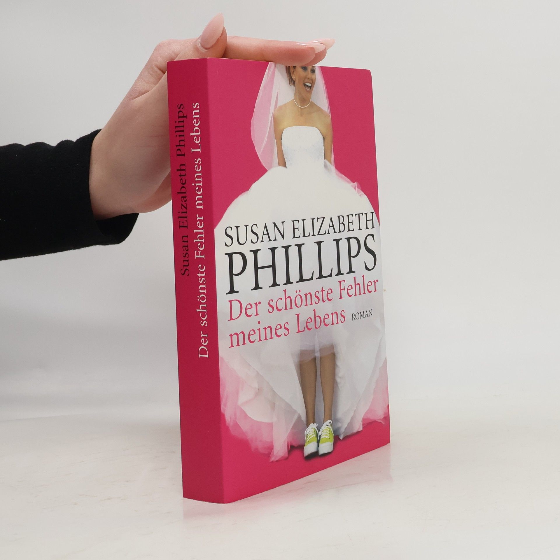 Susane Elizabeth Phillips Der schönste Fehler meines Lebens