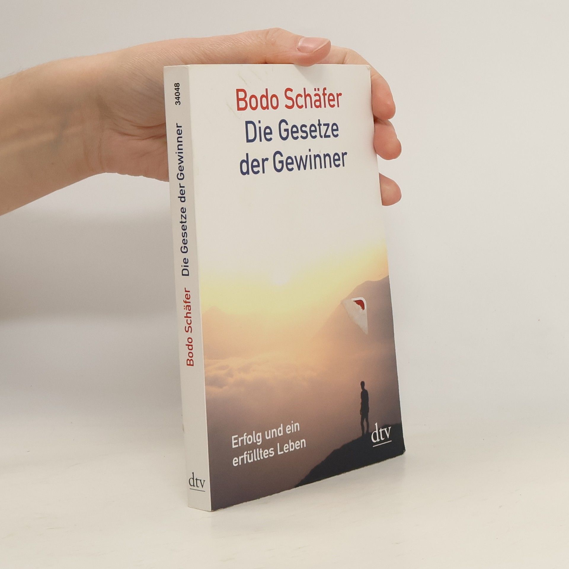 Bodo Schäfer Die Gesetze der Gewinner