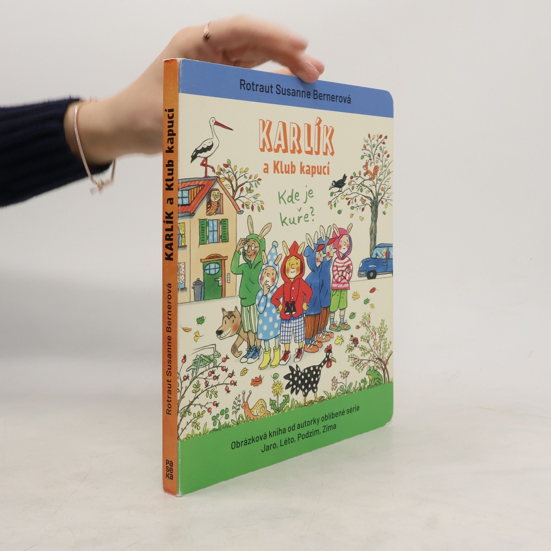 Rotraut Susanne Berner Karlík a Klub kapucí : kde je kuře?