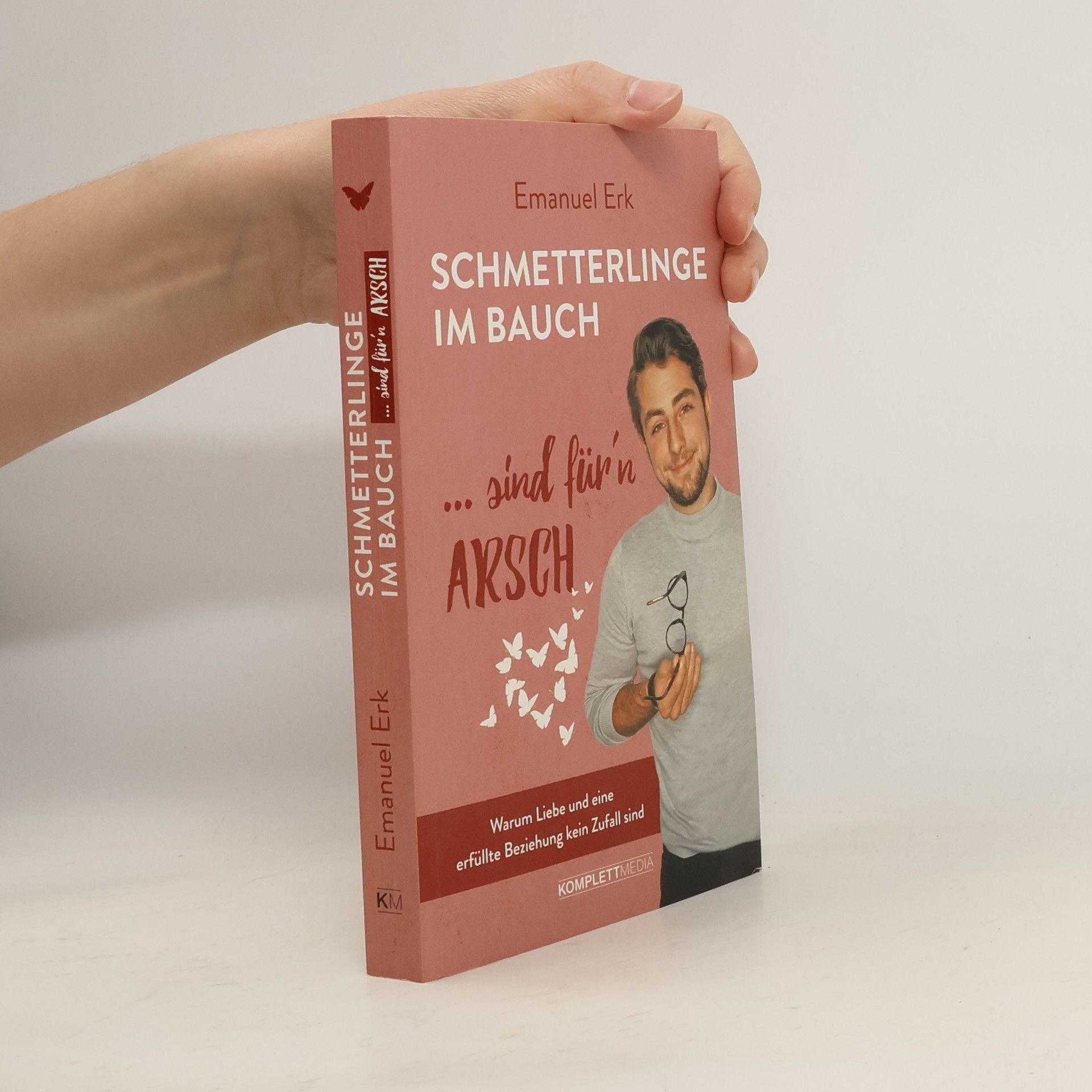 Schmetterlinge im Bauch sind für‘n Arsch