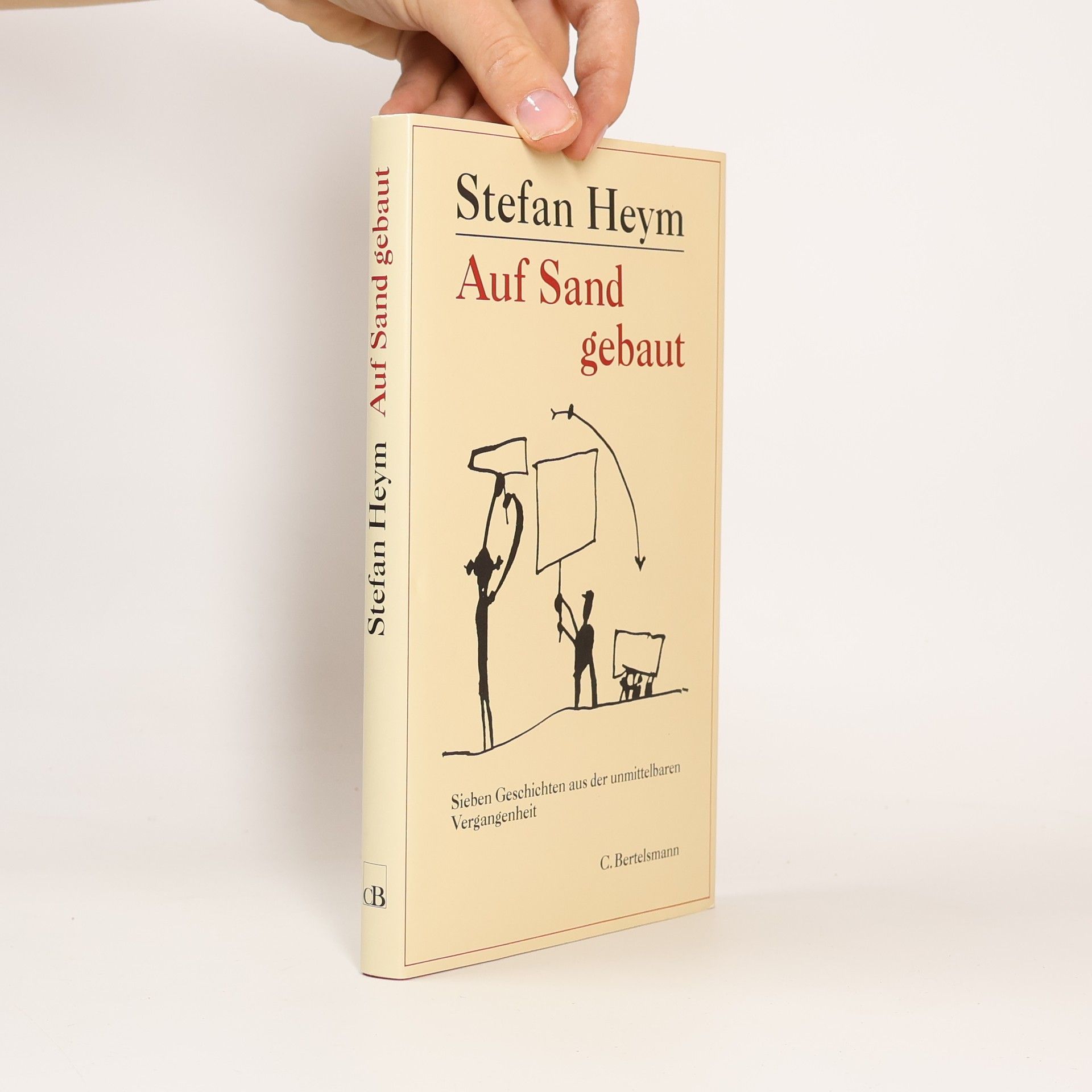 Stefan Heym Auf Sand gebaut