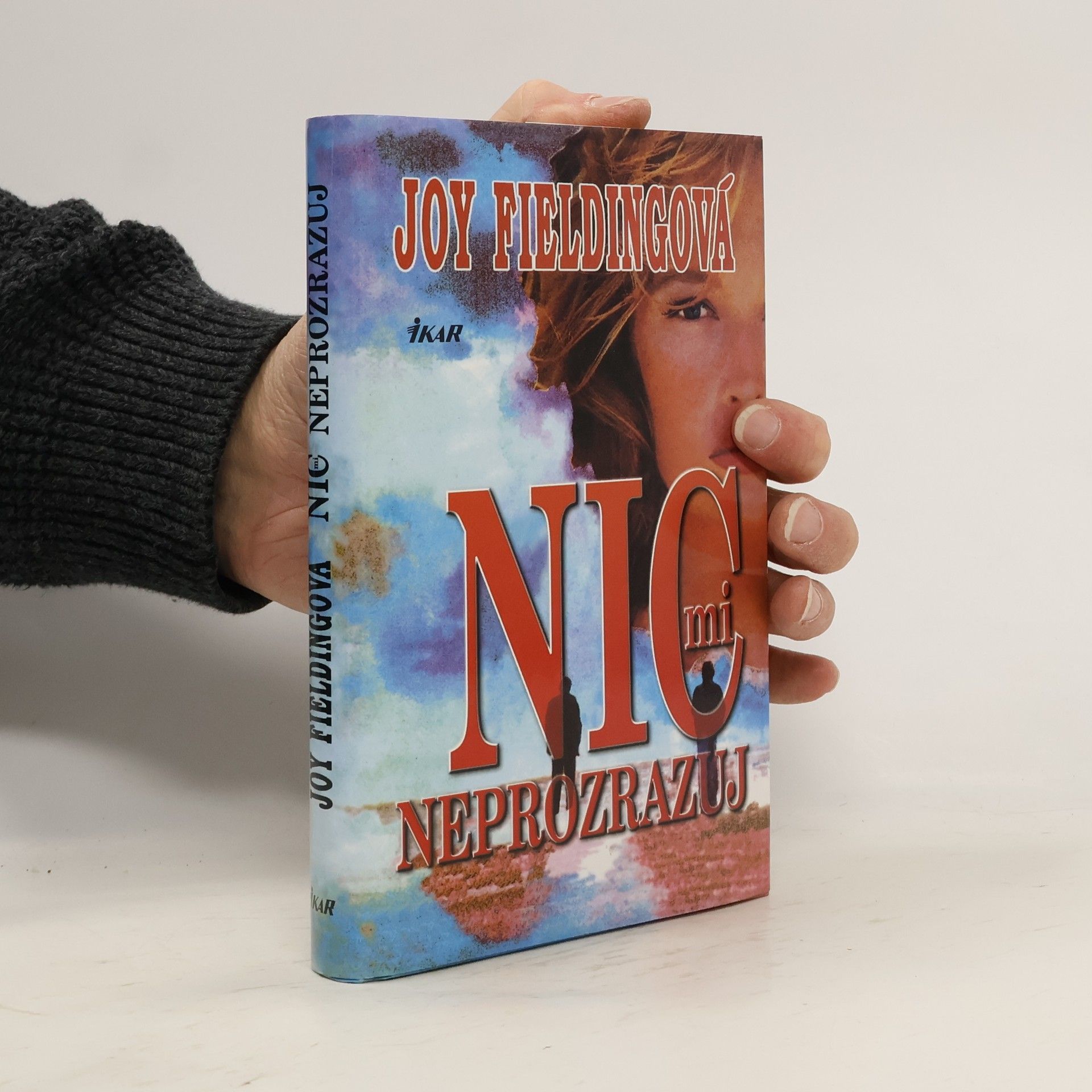 Joy Fielding Nic mi neprozrazuj