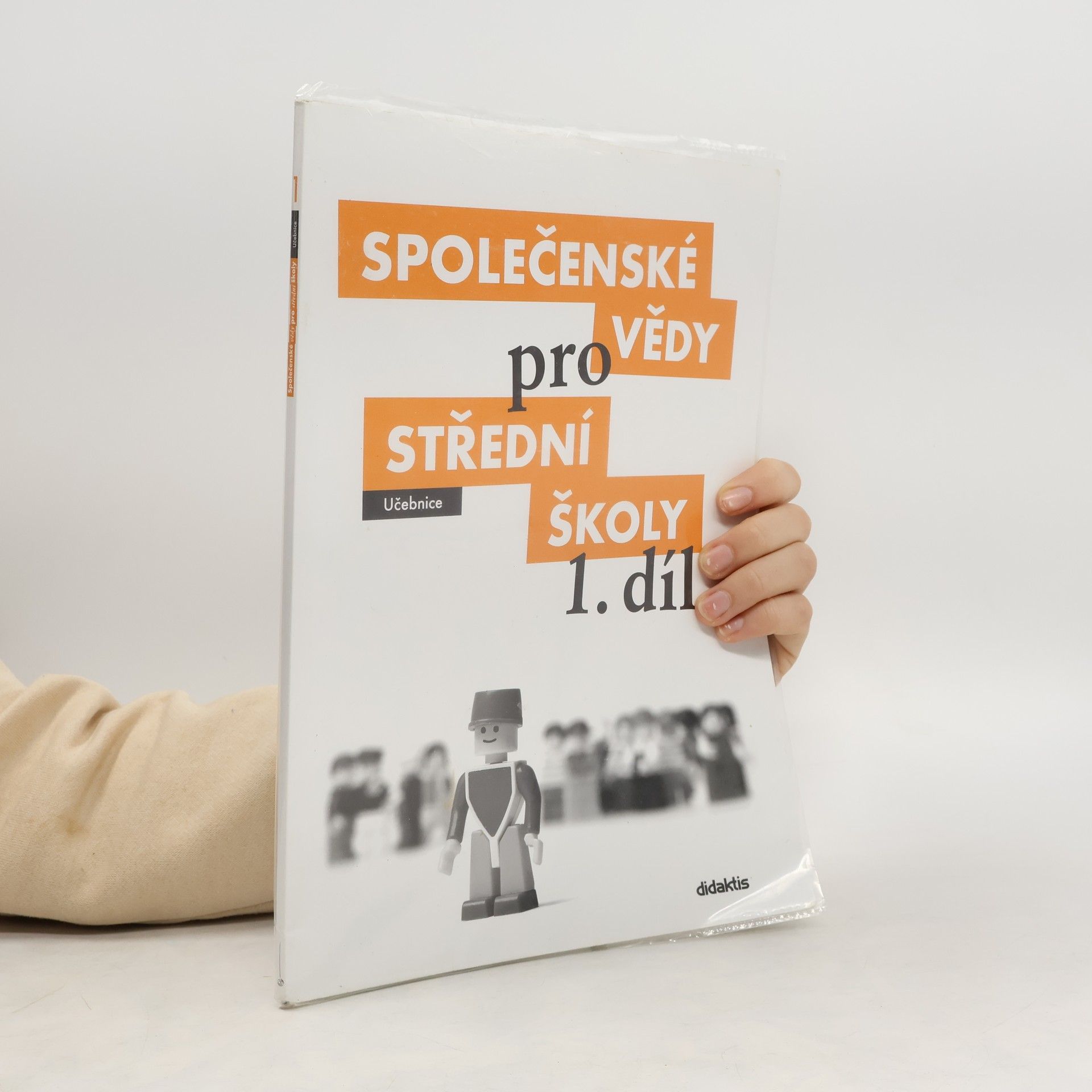 Various authors Společenské vědy pro střední školy 1. díl