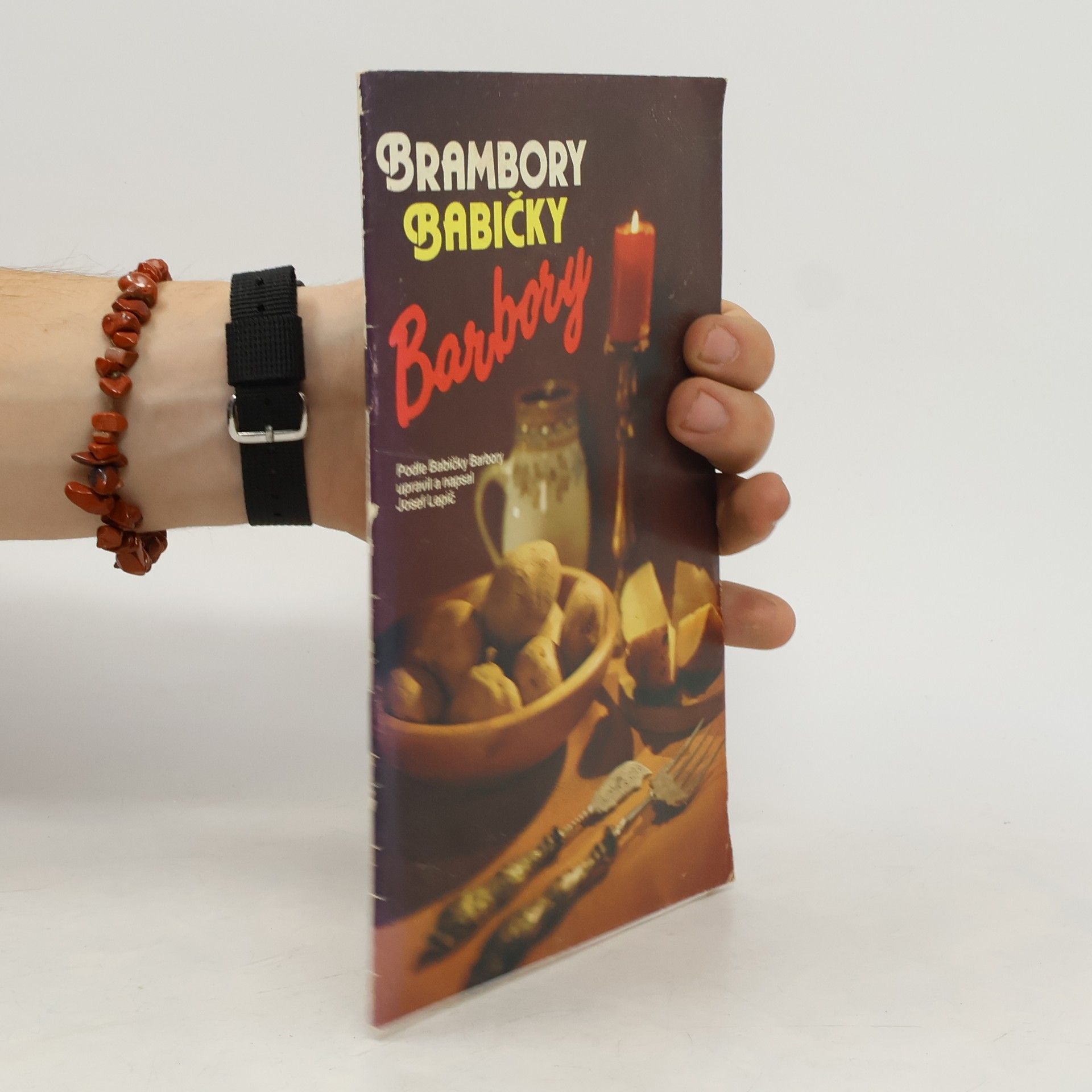 Josef Lepič Brambory Babičky Barbory