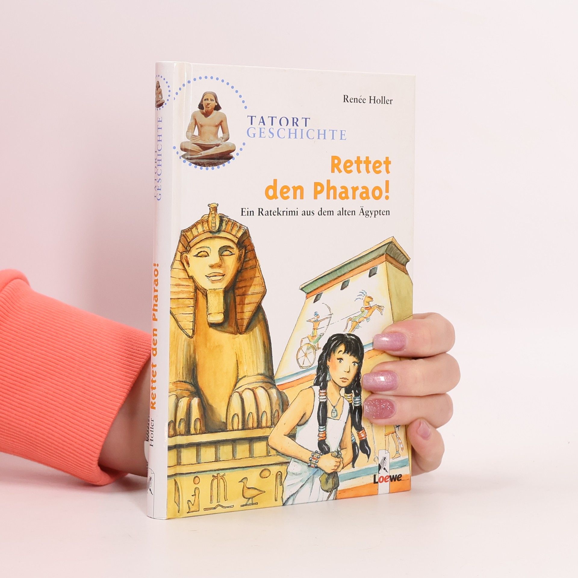 Renée Holler Rettet den Pharao!