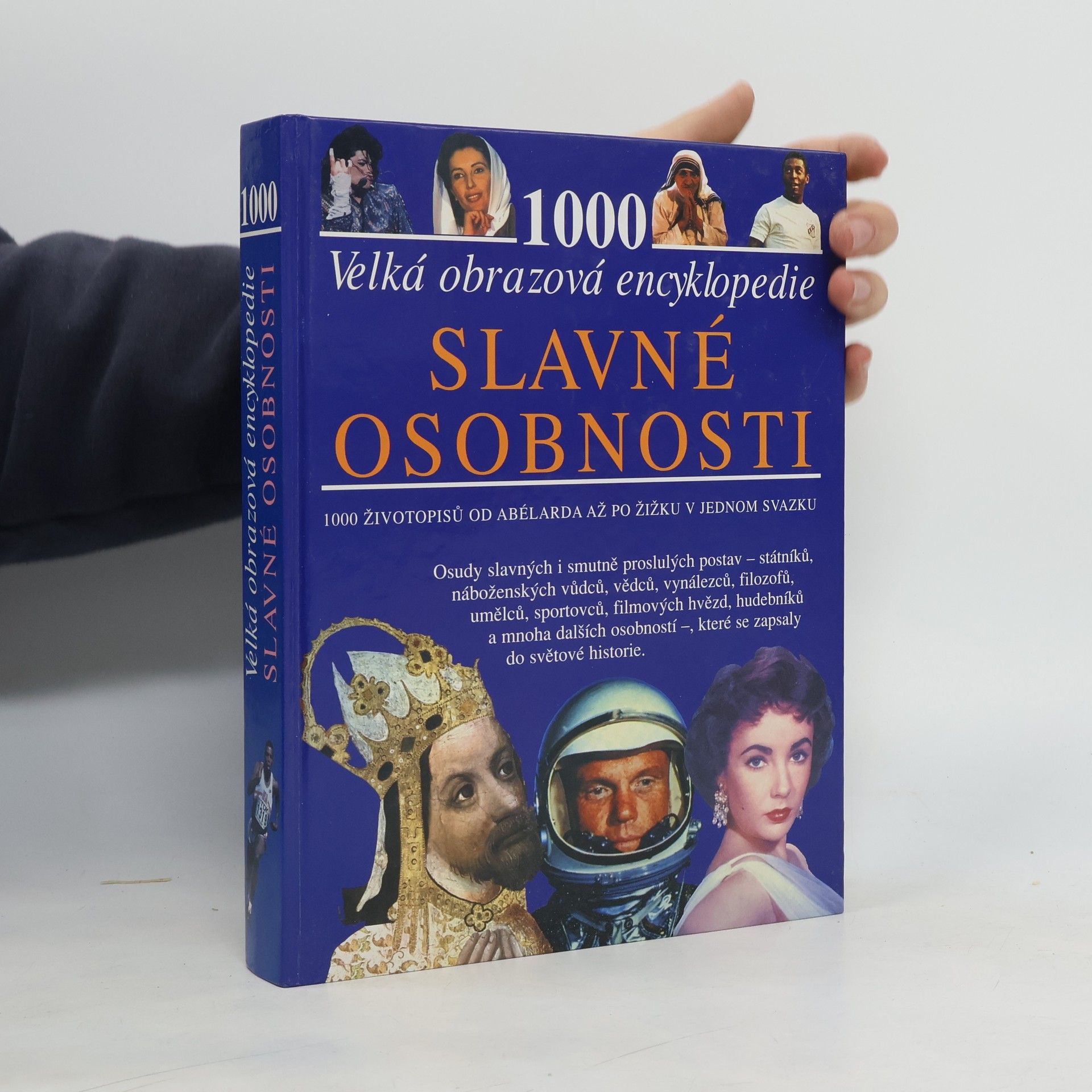 Slavné osobnosti: velká obrazová encyklopedie