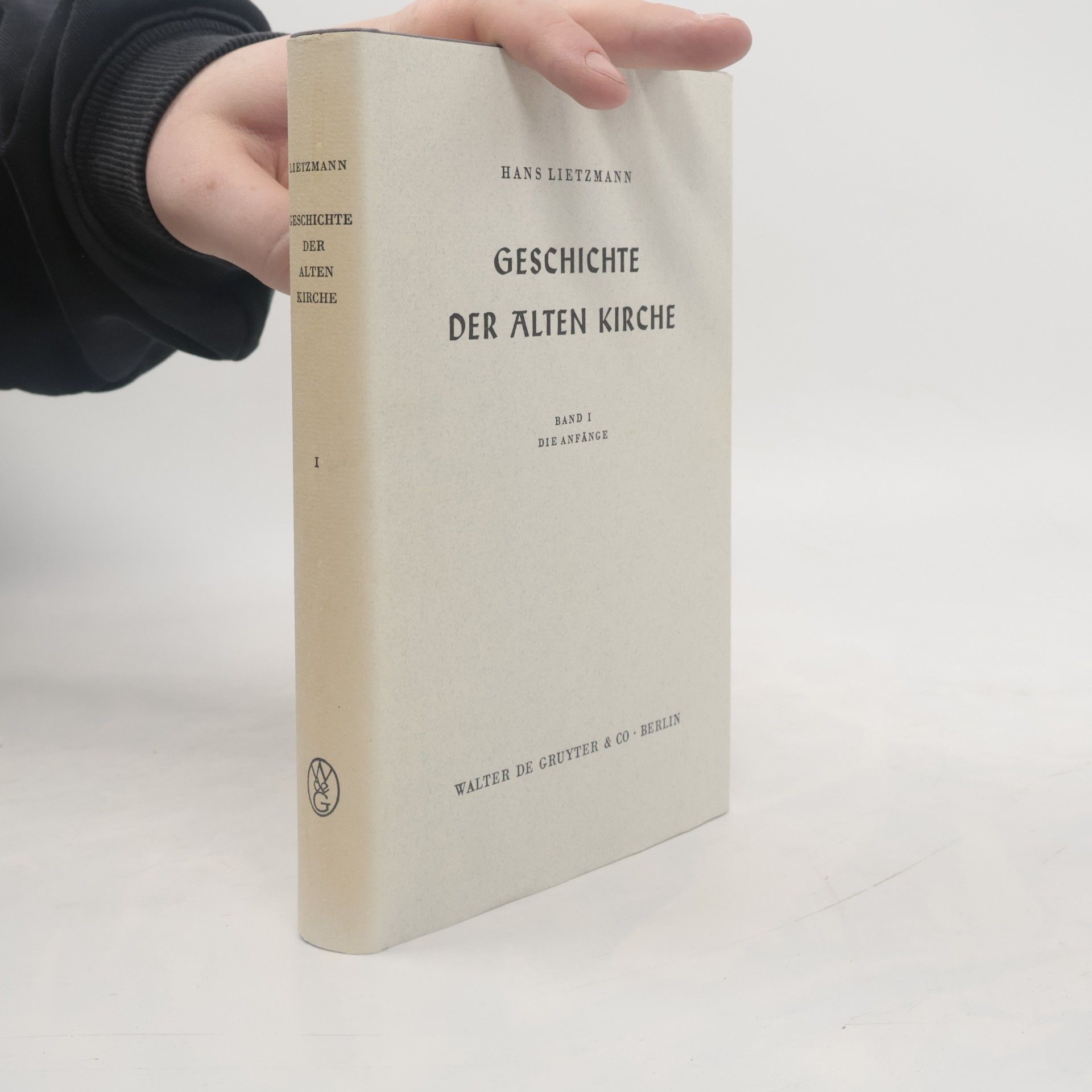 Geschichte der Alten Kirche. Band I.