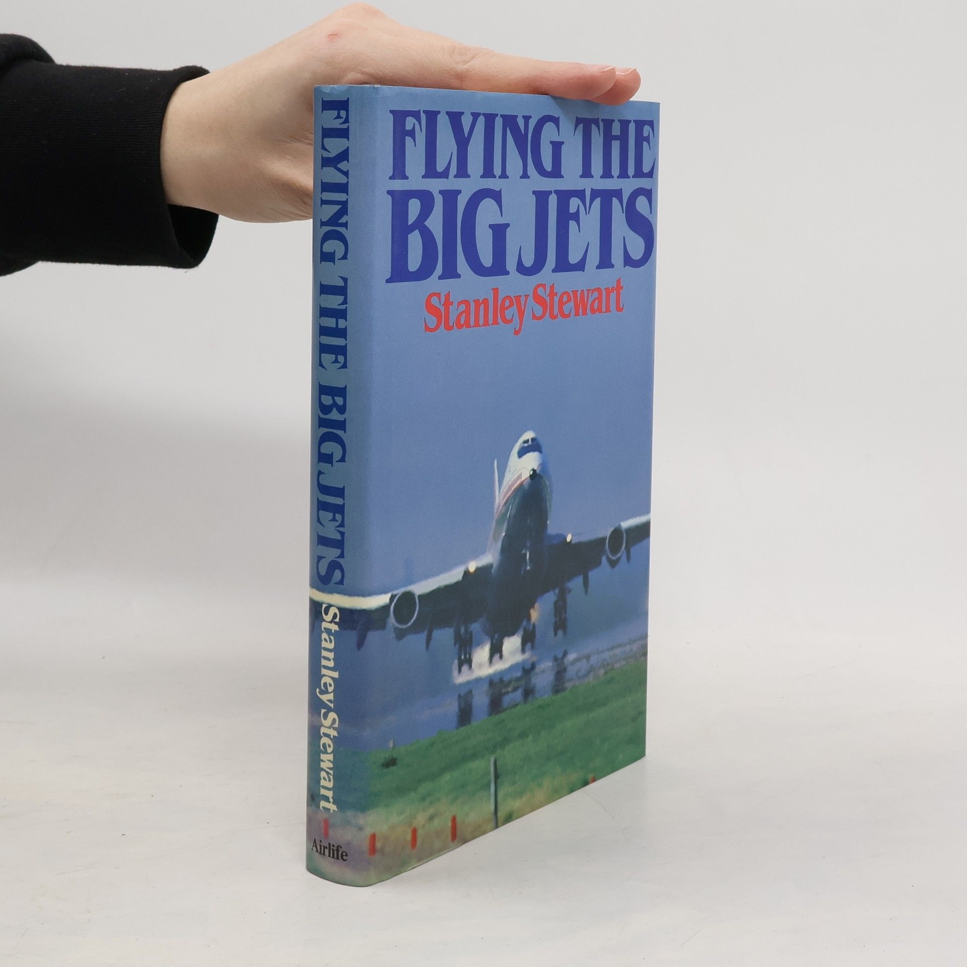 Stanley Stewart Flying the Big Jets