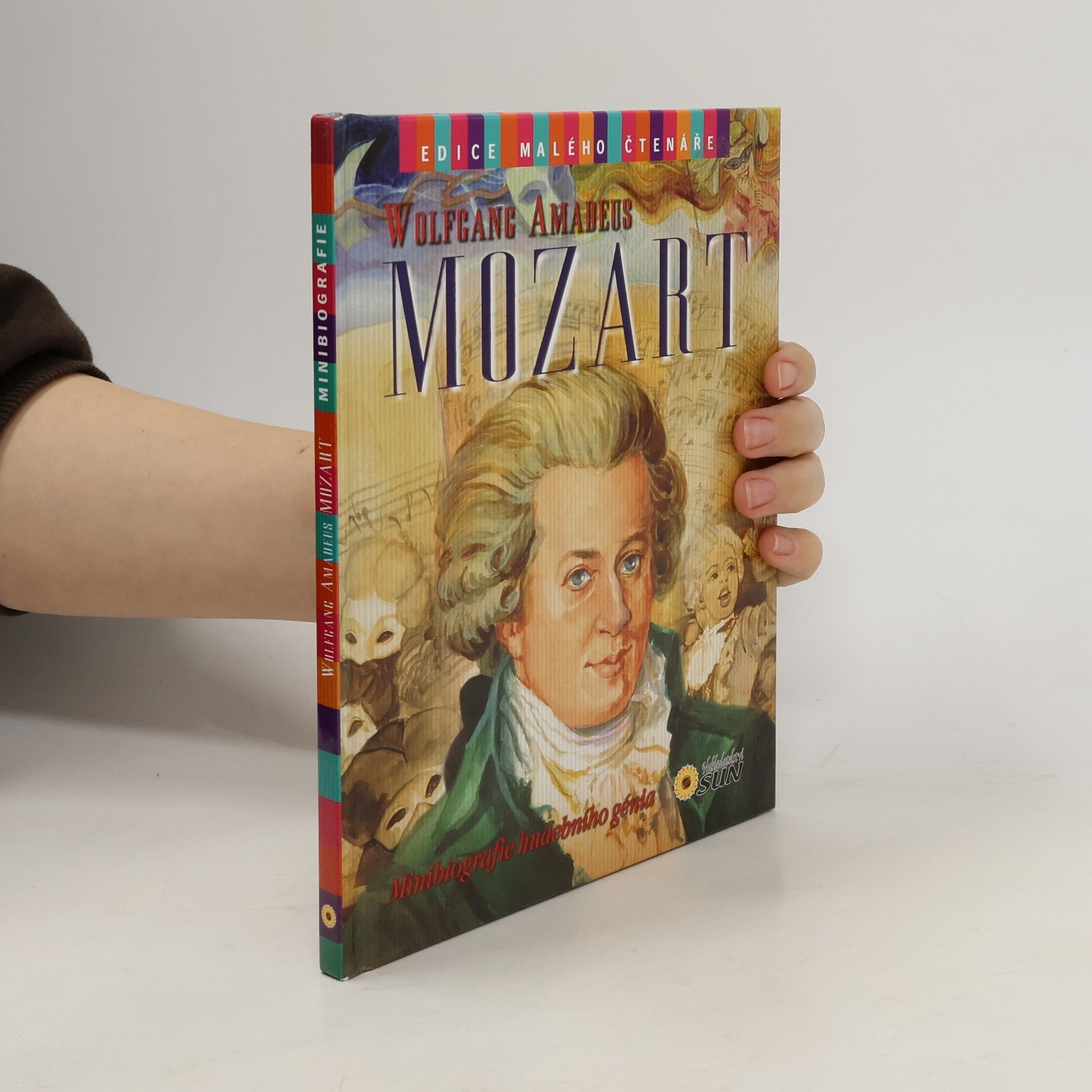 José Morán Wolfgang Amadeus Mozart - Minibiografie hudebního génia