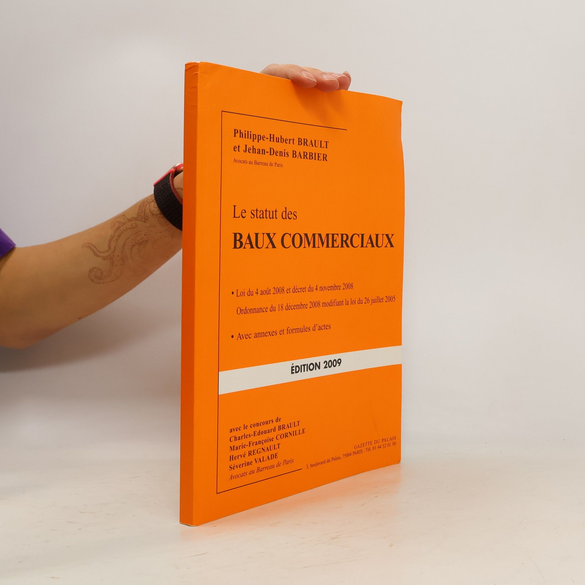 Philippe-Hubert Brault Le statut des baux commerciaux