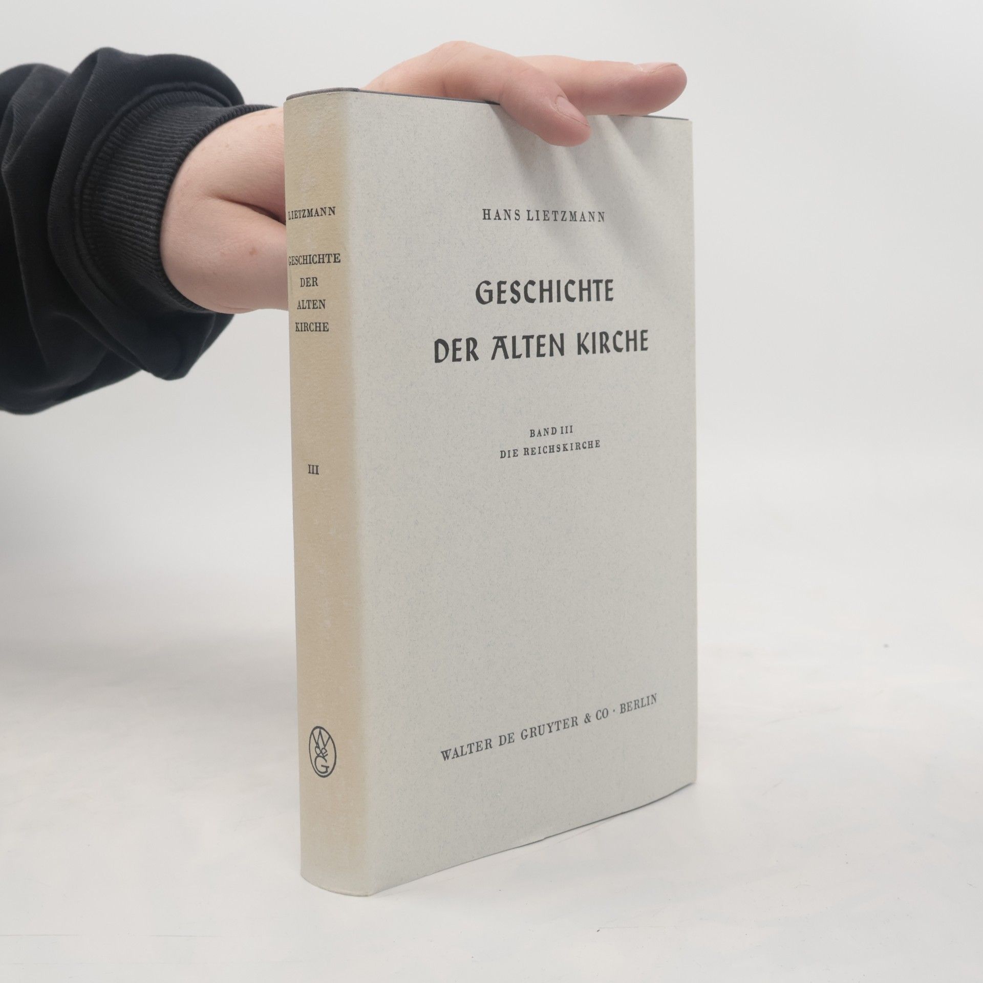 Hans Lietzmann Geschichte der alten Kirche III