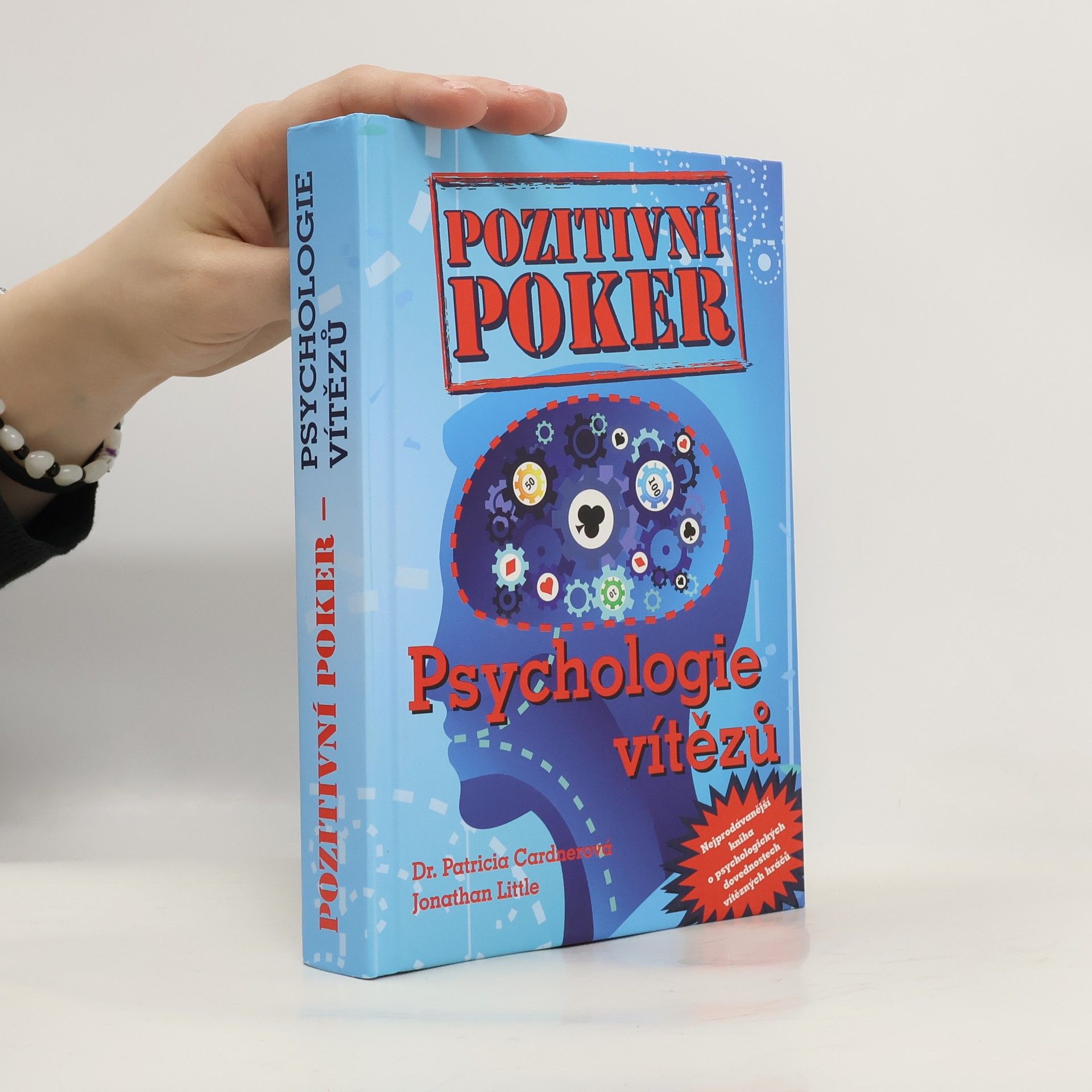 Patricia Cardner Pozitivní poker. Psychologie vítězů