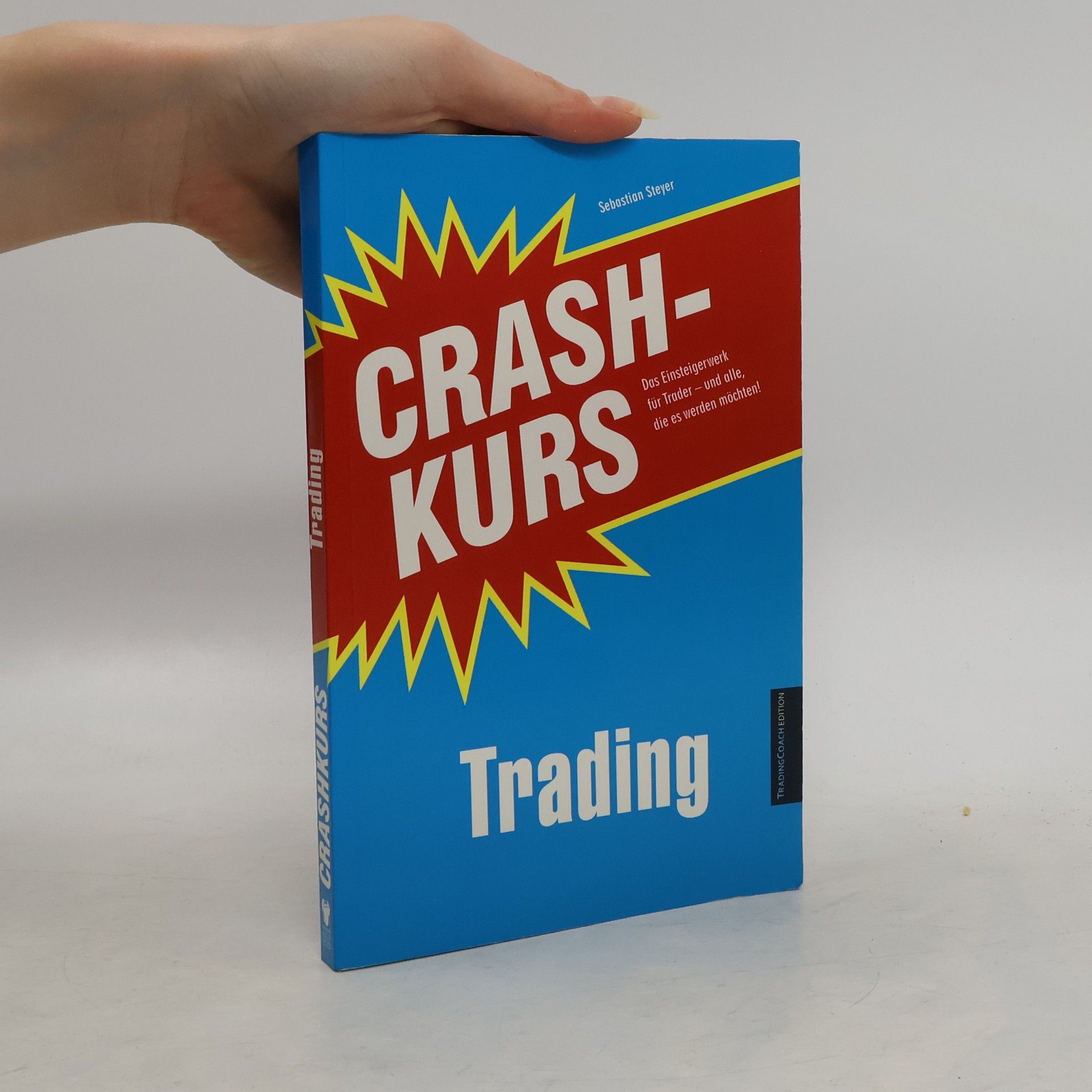 Sebastian Steyer Crashkurs Trading