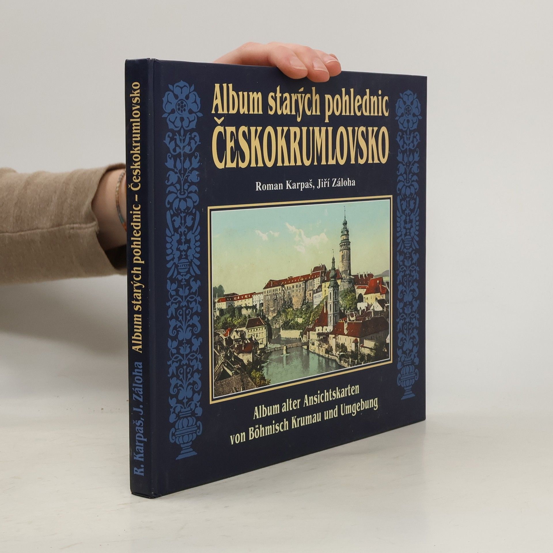 Album starých pohlednic - Českokrumlovsko = Album alter Ansichtskarten von Böhmisch Krumau und Umgebung