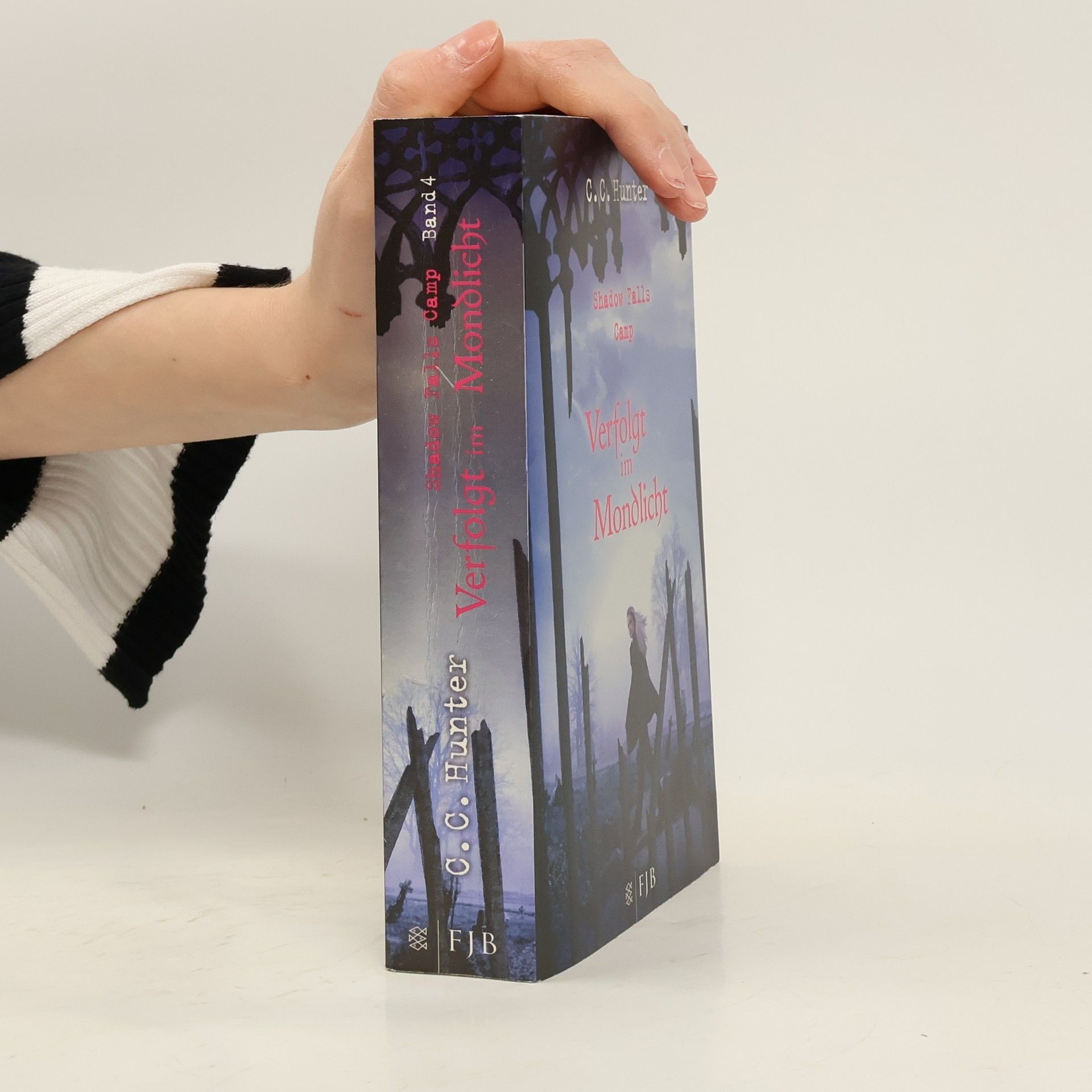 C.C. Hunter Shadow Falls Camp. Verfolgt im Mondlicht