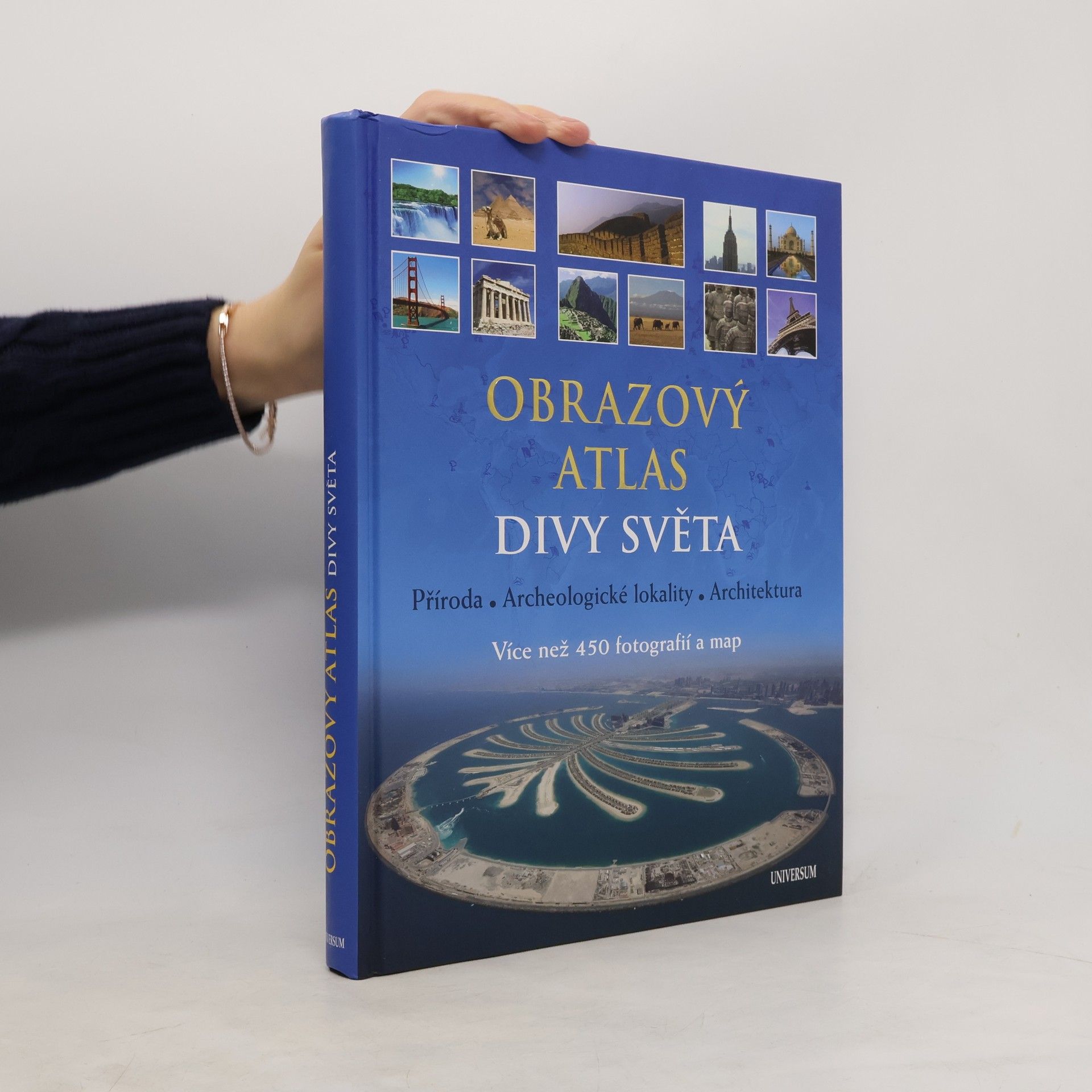 Matthias Vogt Obrazový atlas. Divy světa : příroda, archeologické lokality, architektura