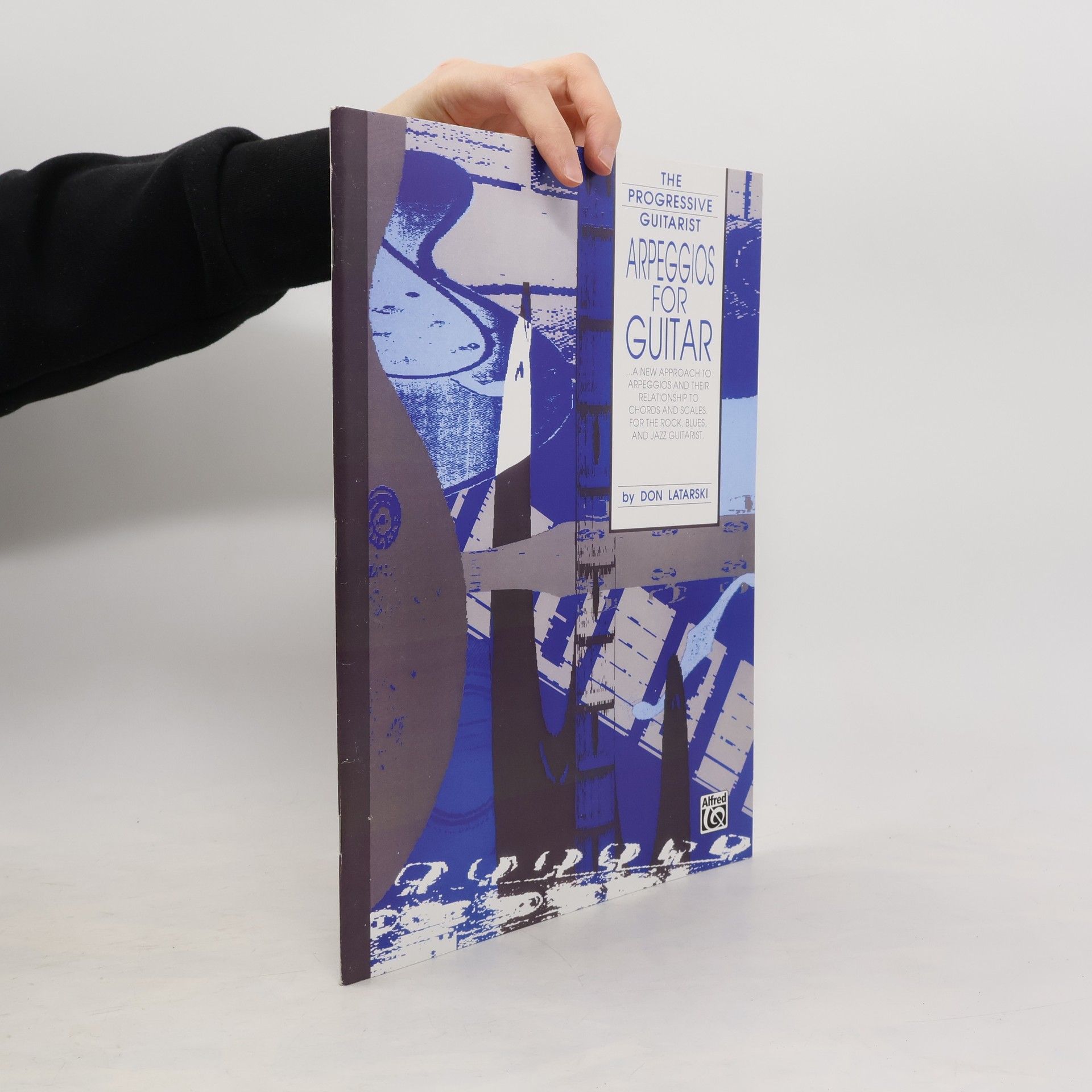 Don Latarski The Progressive Guitarist Series: Arpeggios for Guitar