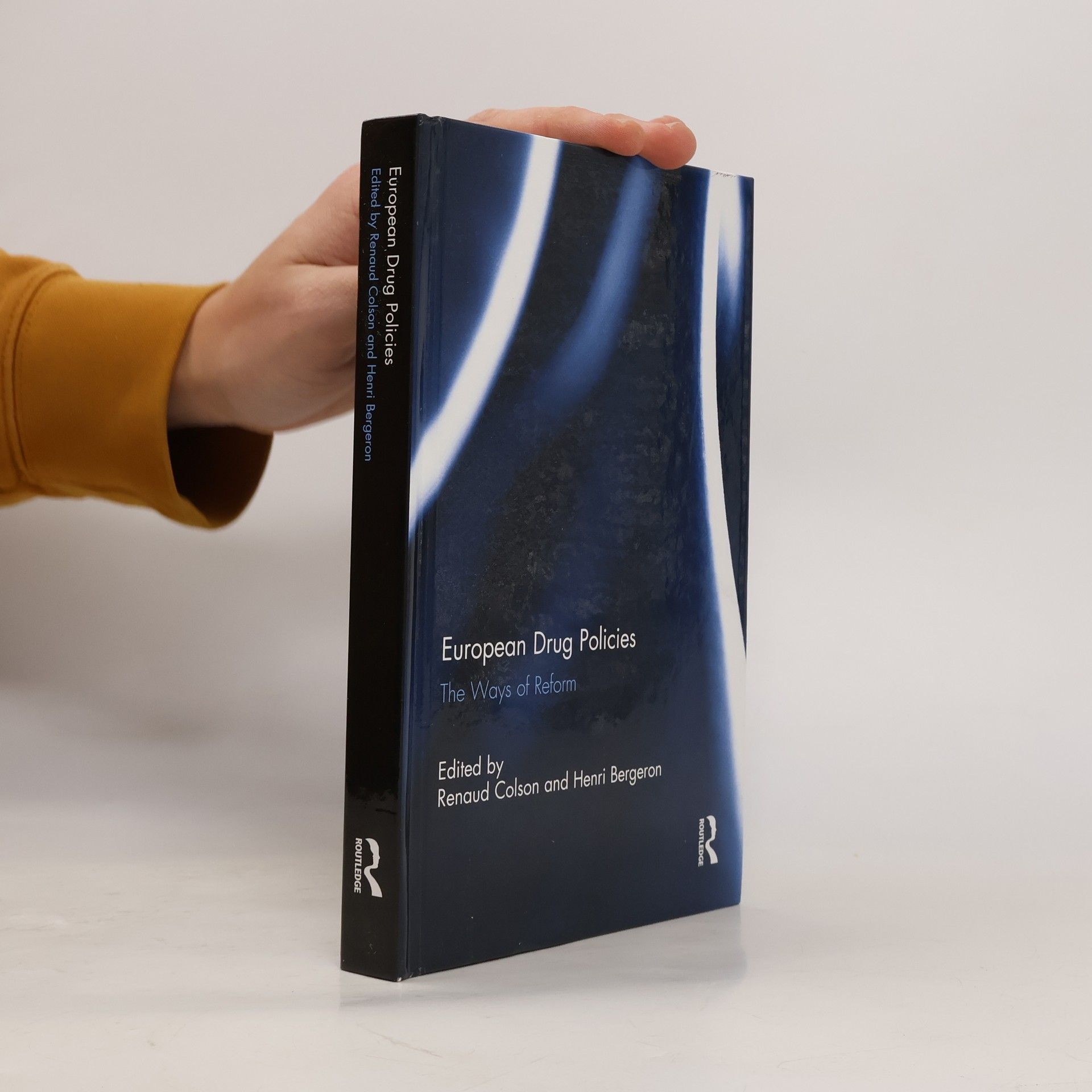 Renaud Colson European Drug Policies