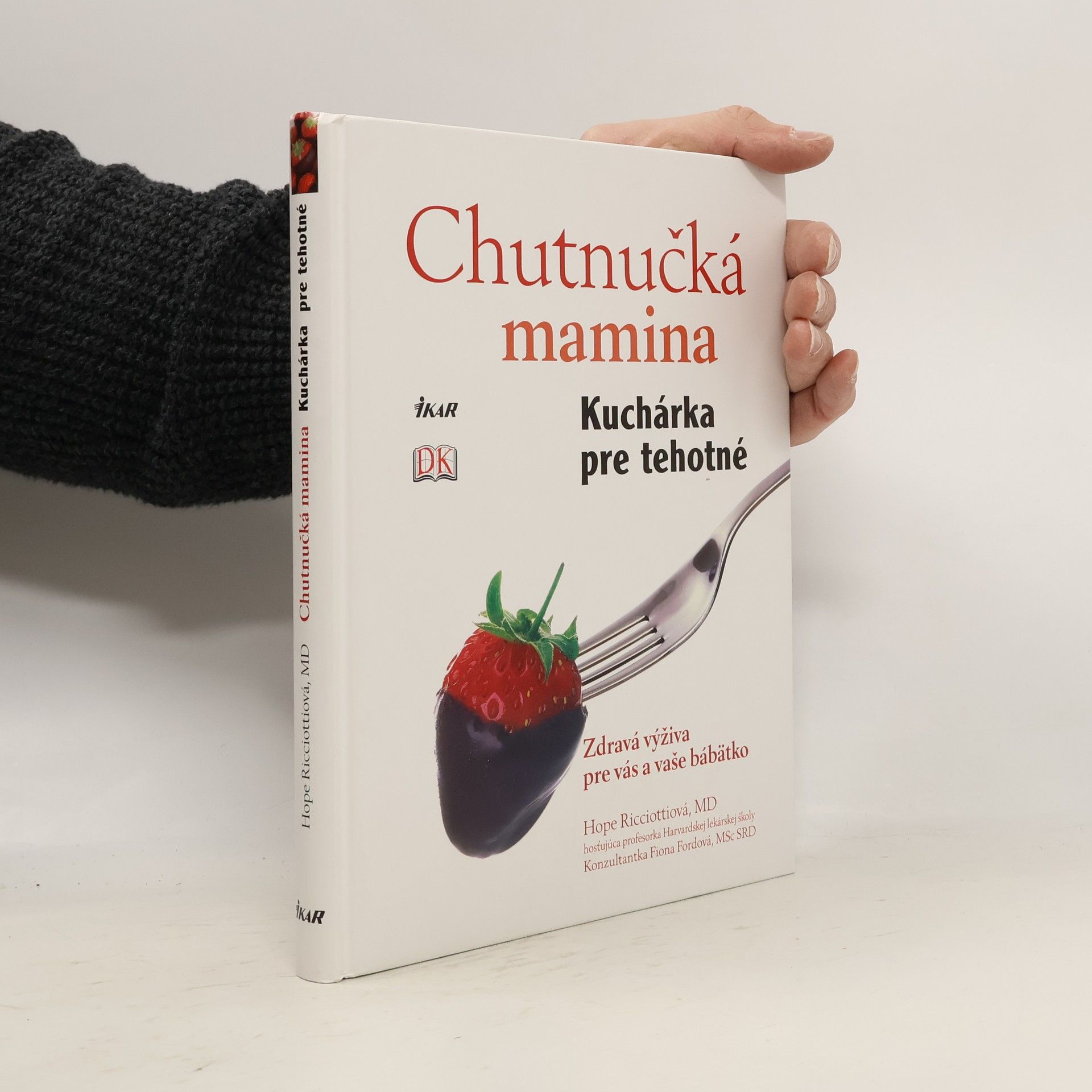 Chutnučká mamina: Kuchárka pre tehotné - Zdravá výživa pre vás a vaše bábätko