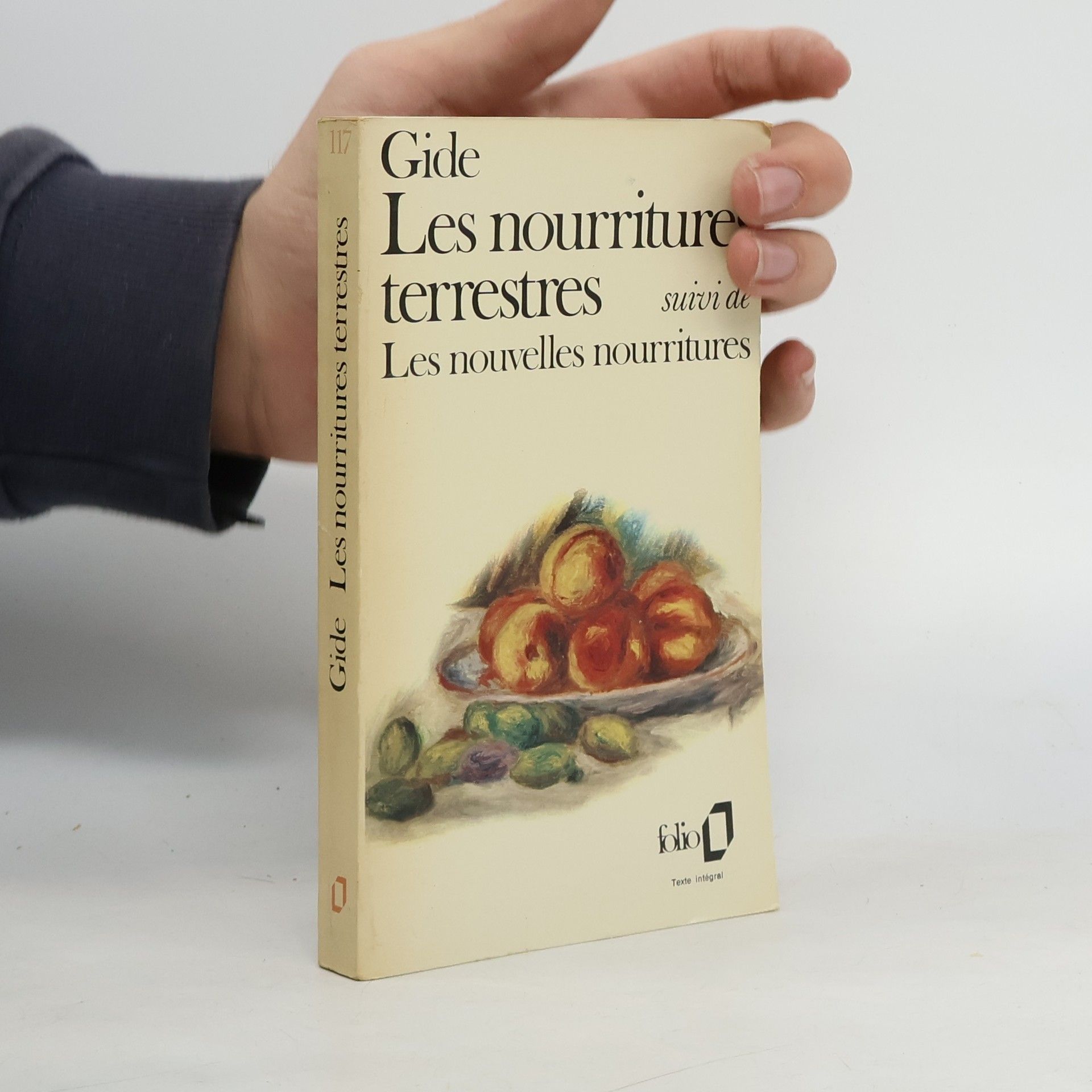 André Gide Les nourritures terrestres. Les nouvelles nourritures.