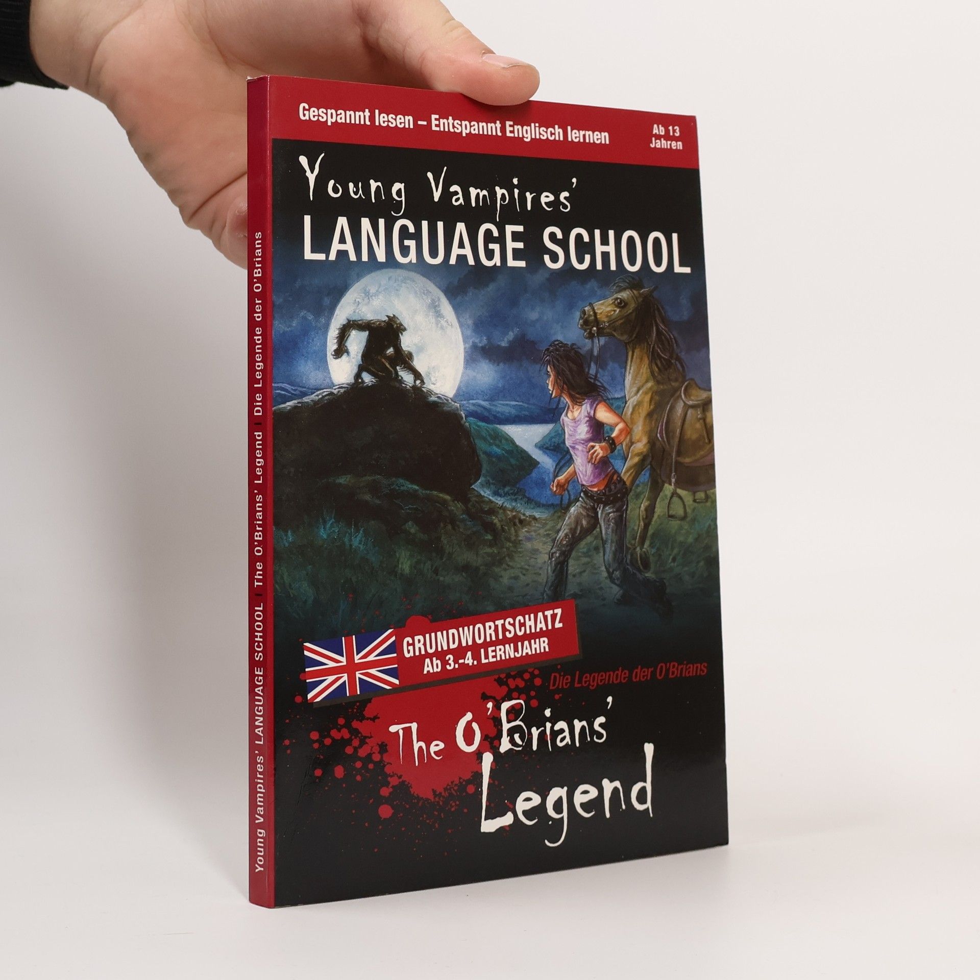 Ulrike Rudolph Young Vampire's language school. The O'Brians' legend