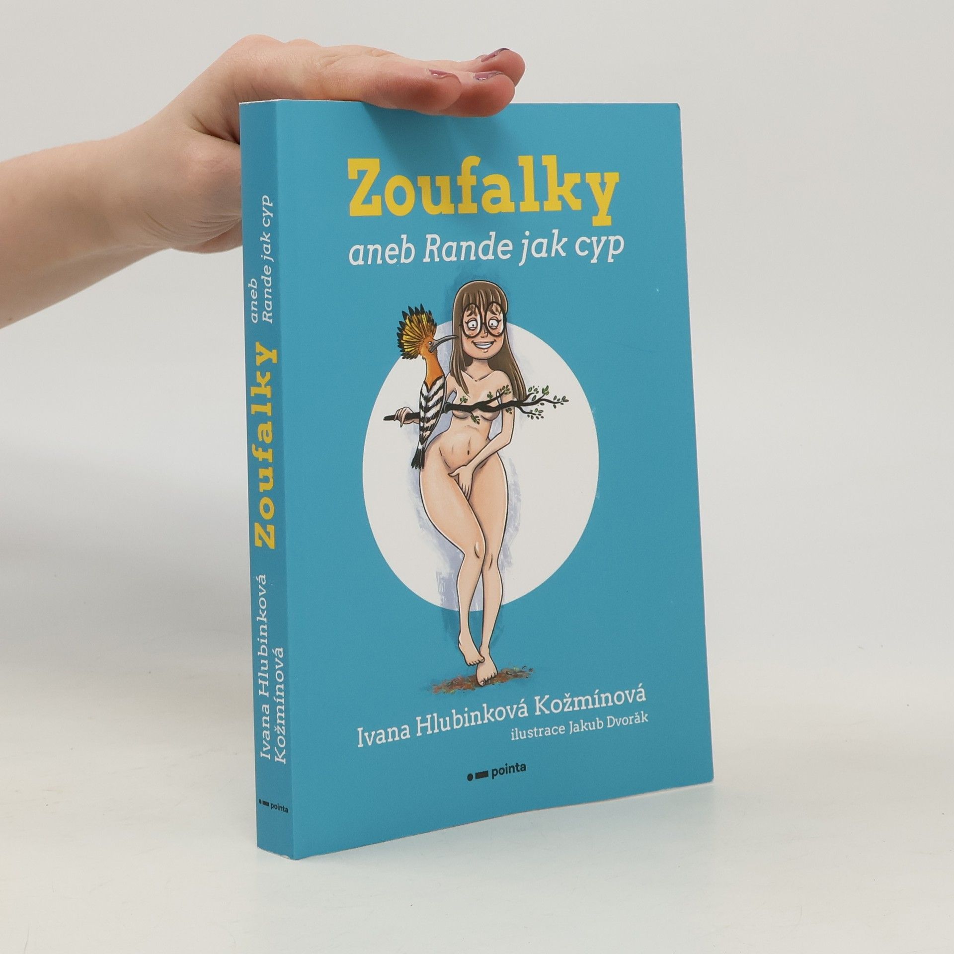 Zoufalky, aneb, Rande jak cyp